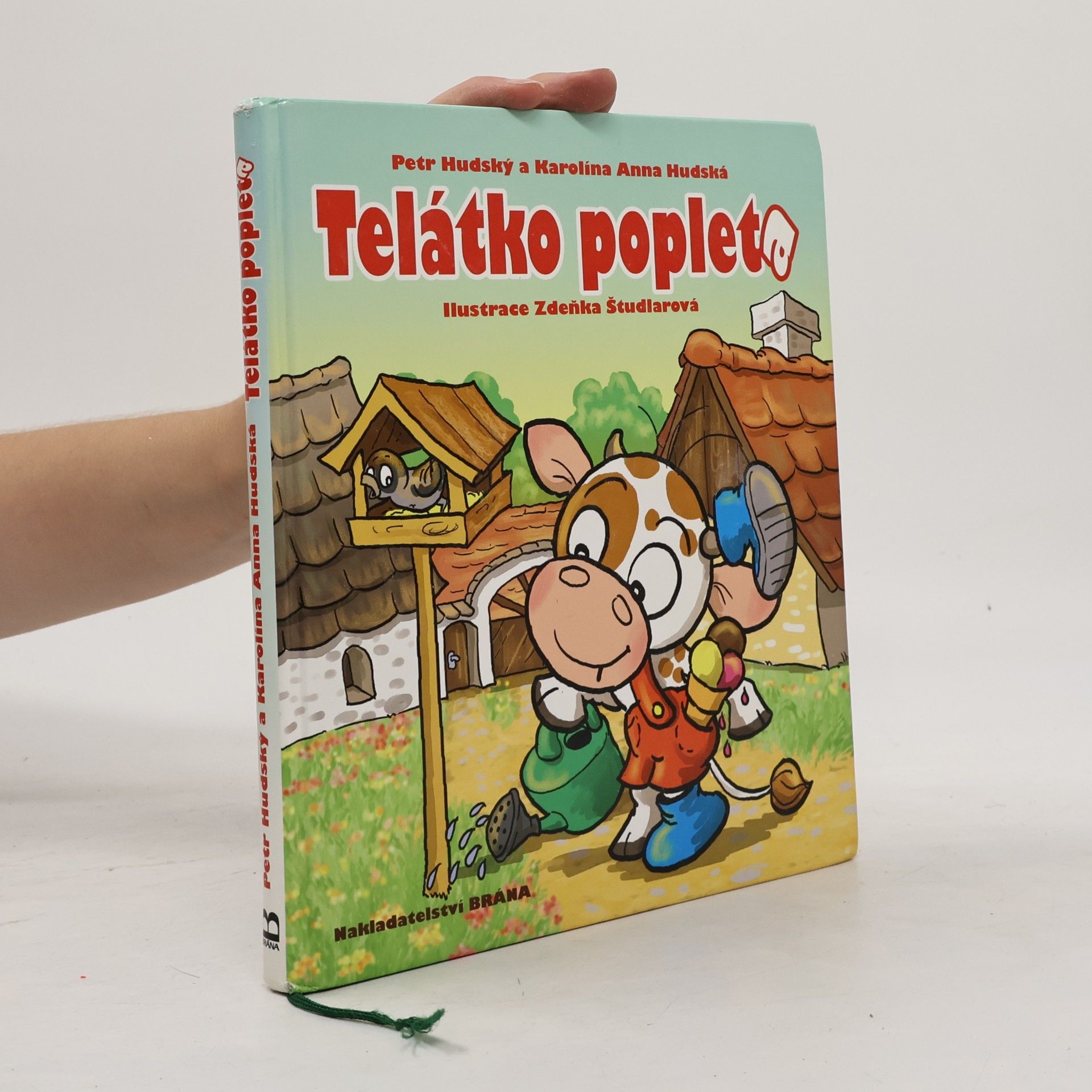 Petr Hudský Telátko popleta
