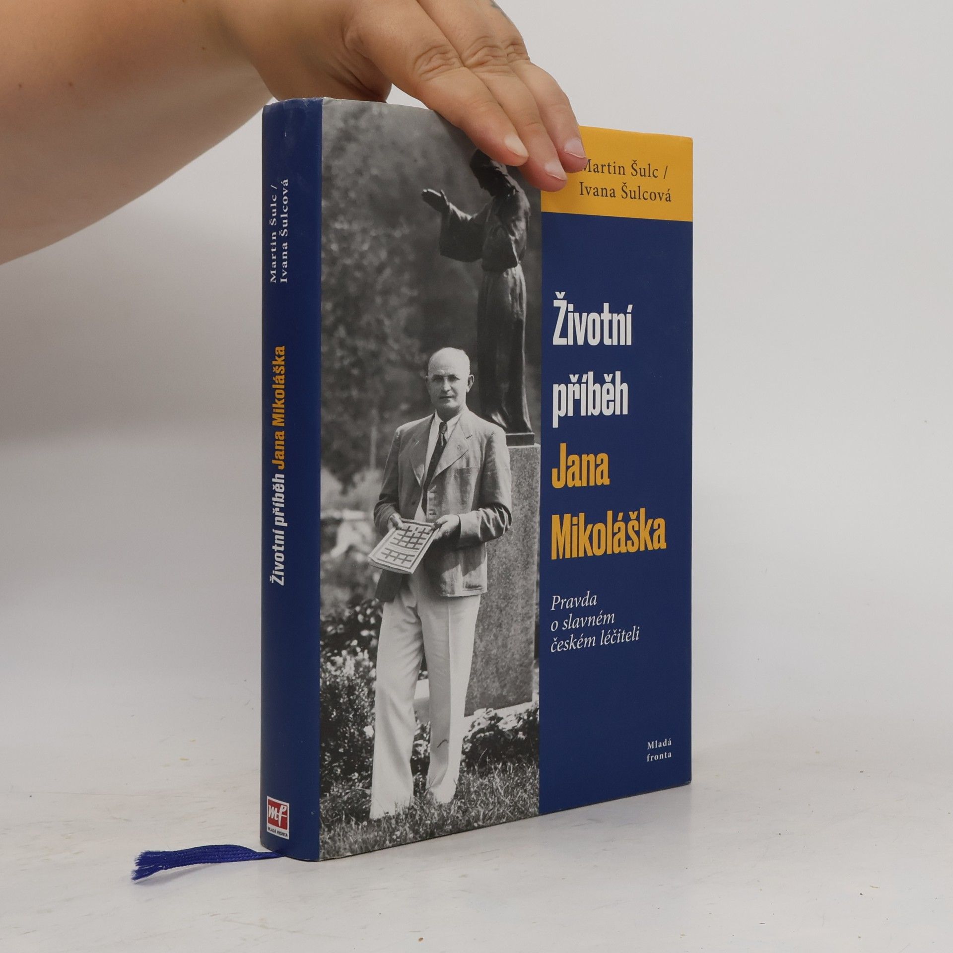 Ivana Šulcová Životní příběh Jana Mikoláška