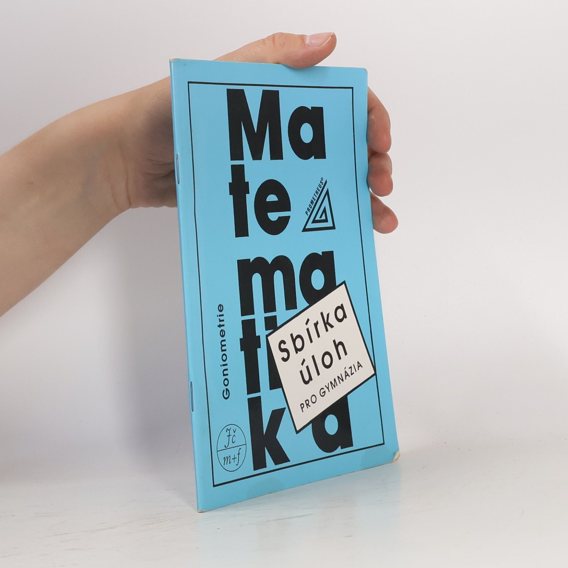 Sbírka úloh z matematiky pro gymnázia - Goniometrie