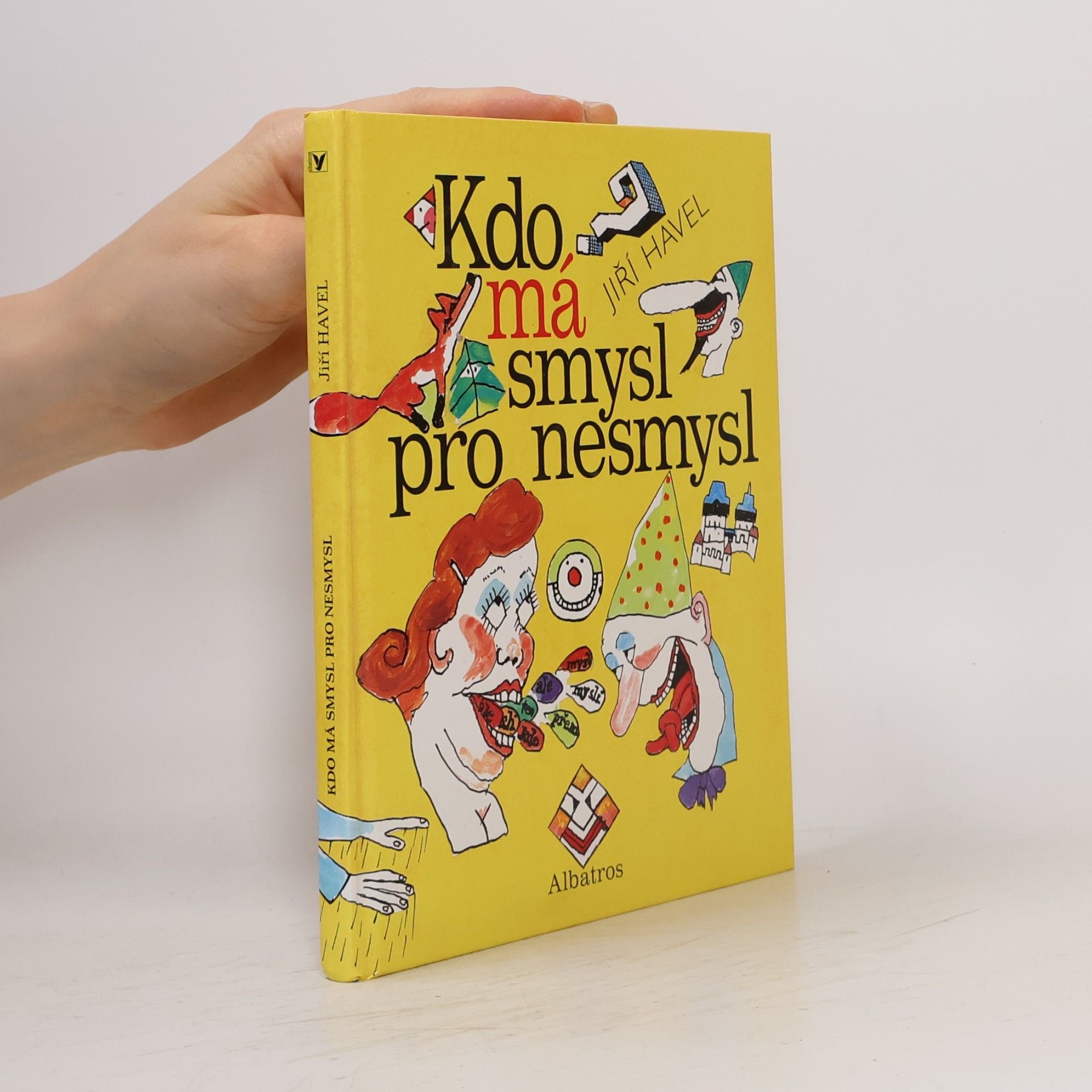 Kdo má smysl pro nesmysl