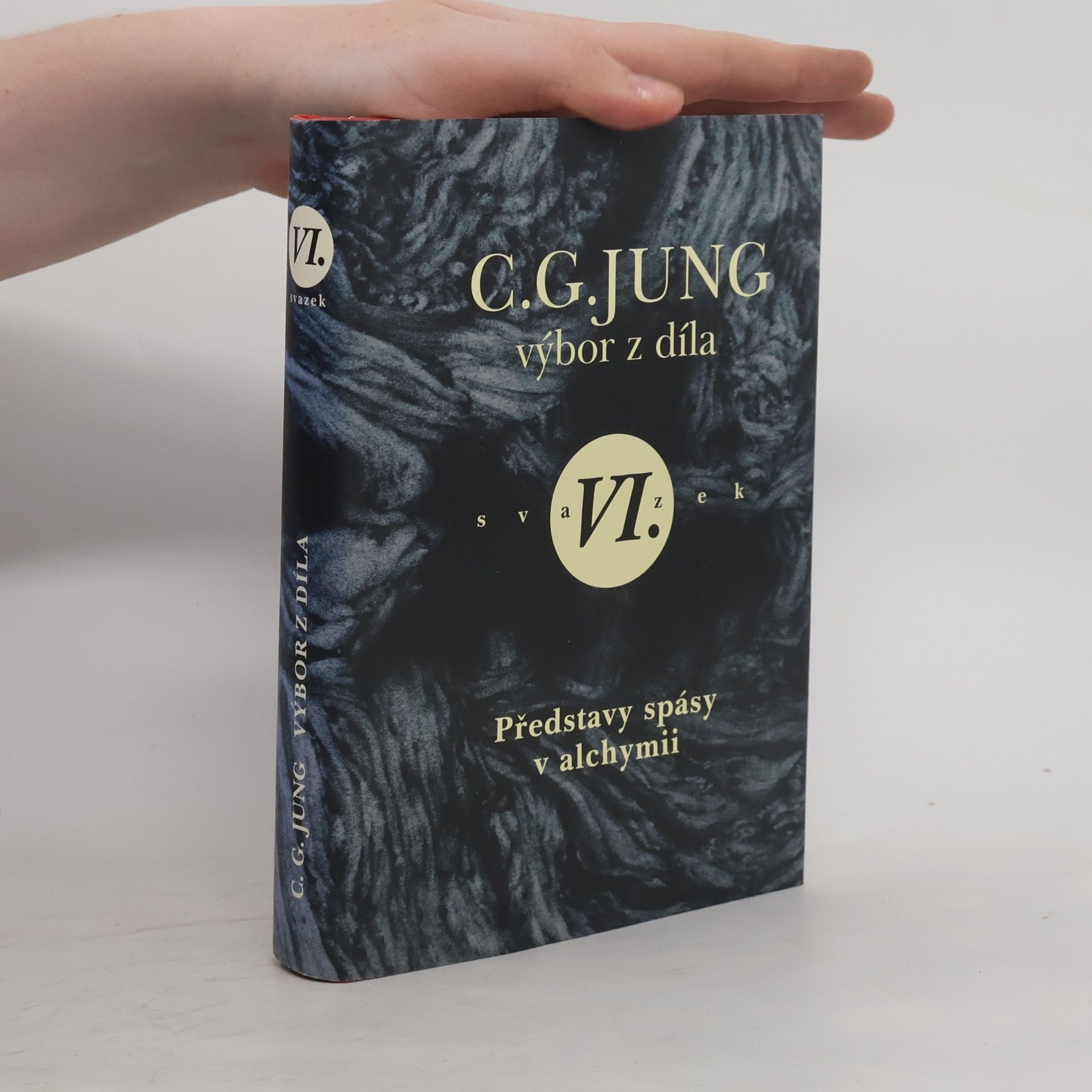 Carl Gustav Jung Představy spásy v alchymii : (psychologie a alchymie II)