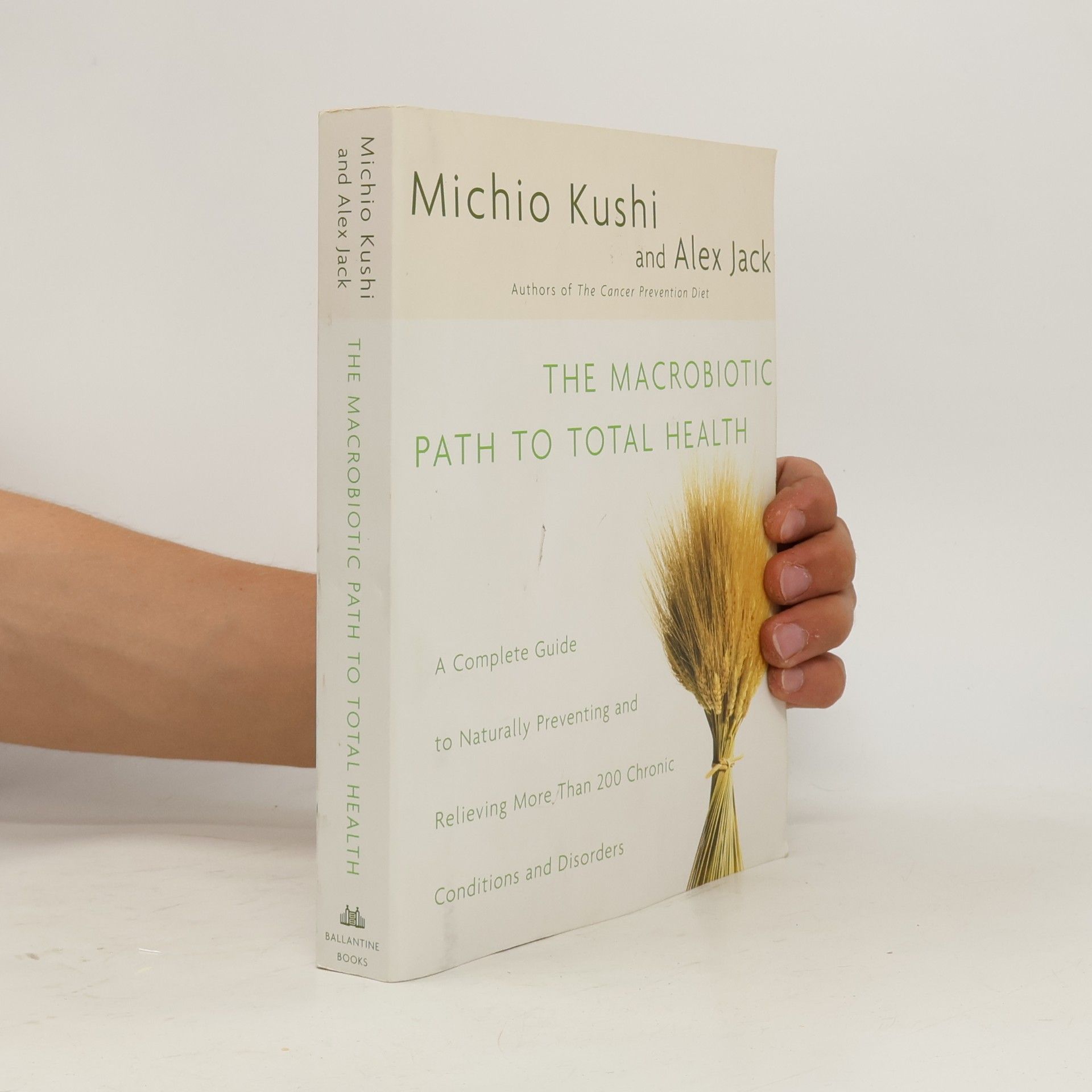 Alex Jack The Macrobiotic Path to Total Health