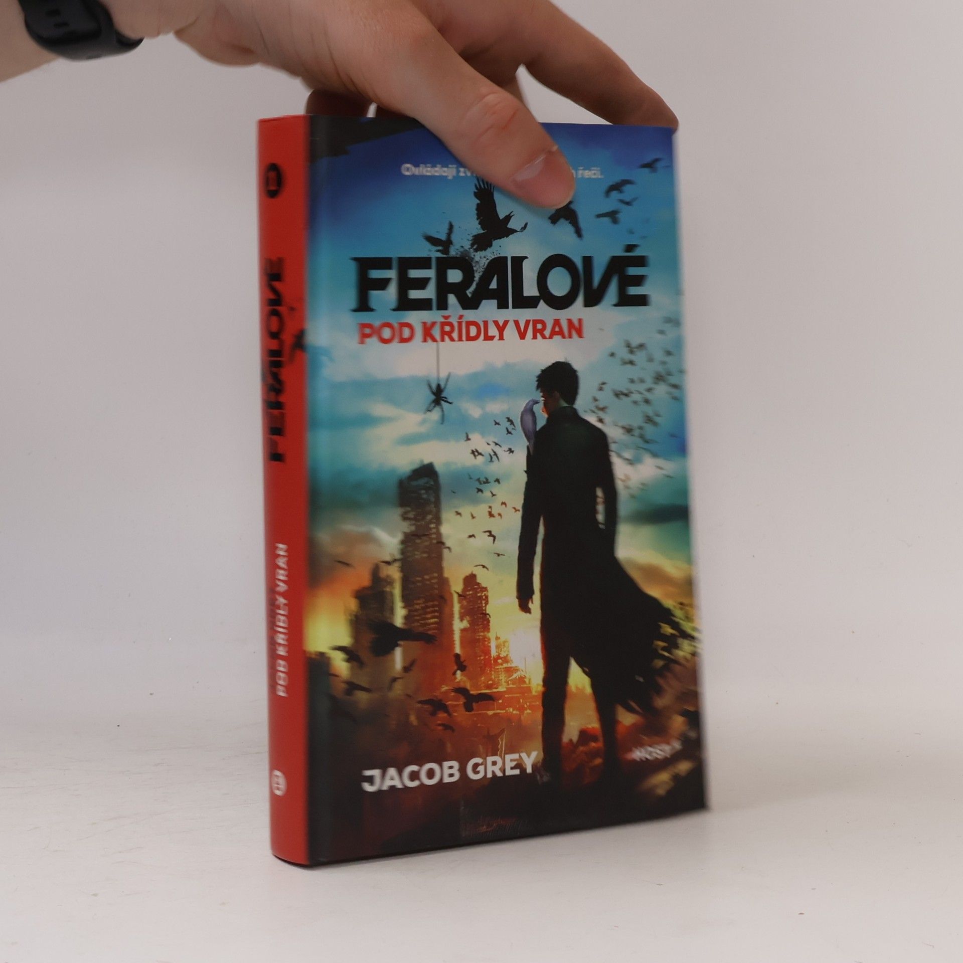 Jacob Grey Feralové. Pod křídly vran