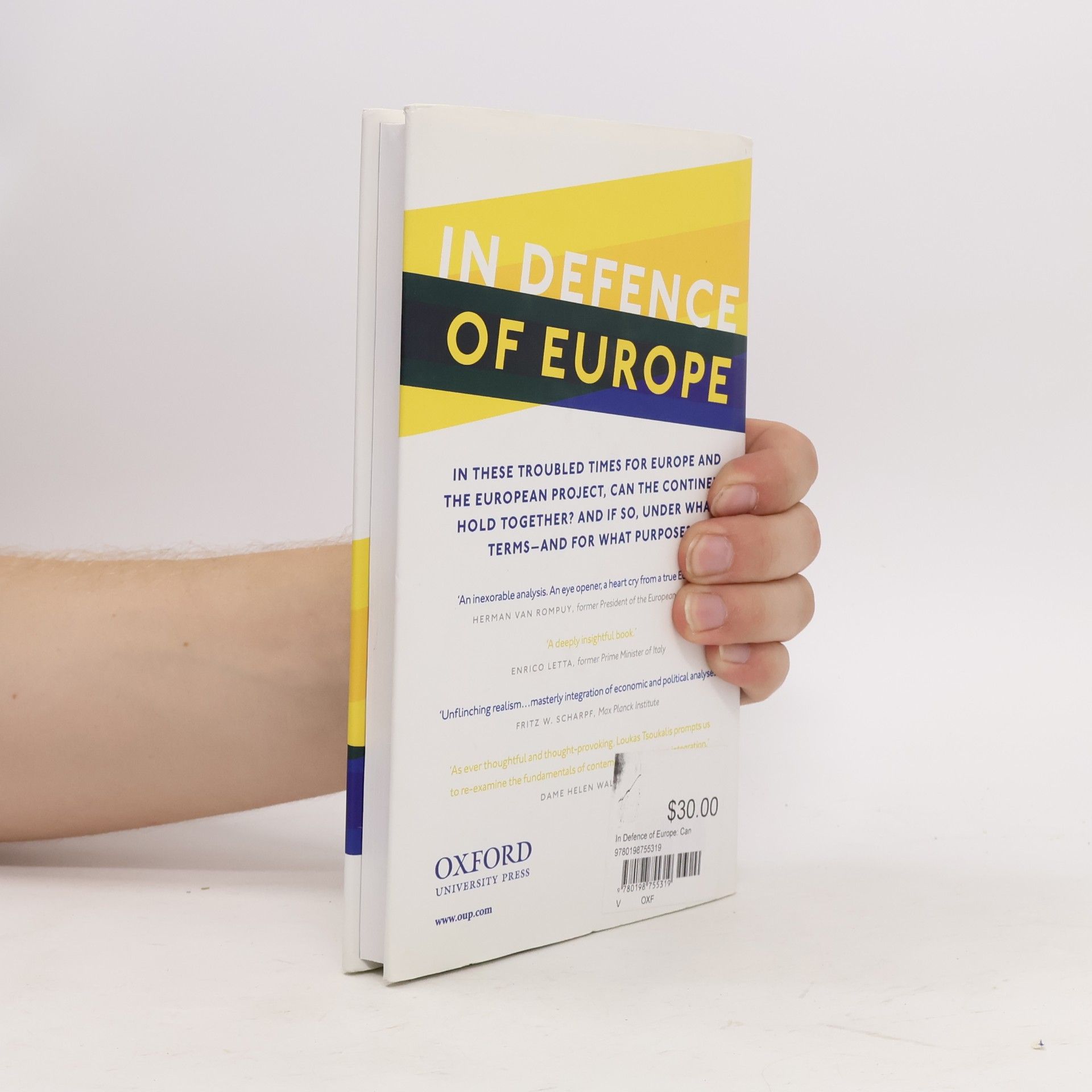 Loukas Tsoukalis In Defence of Europe