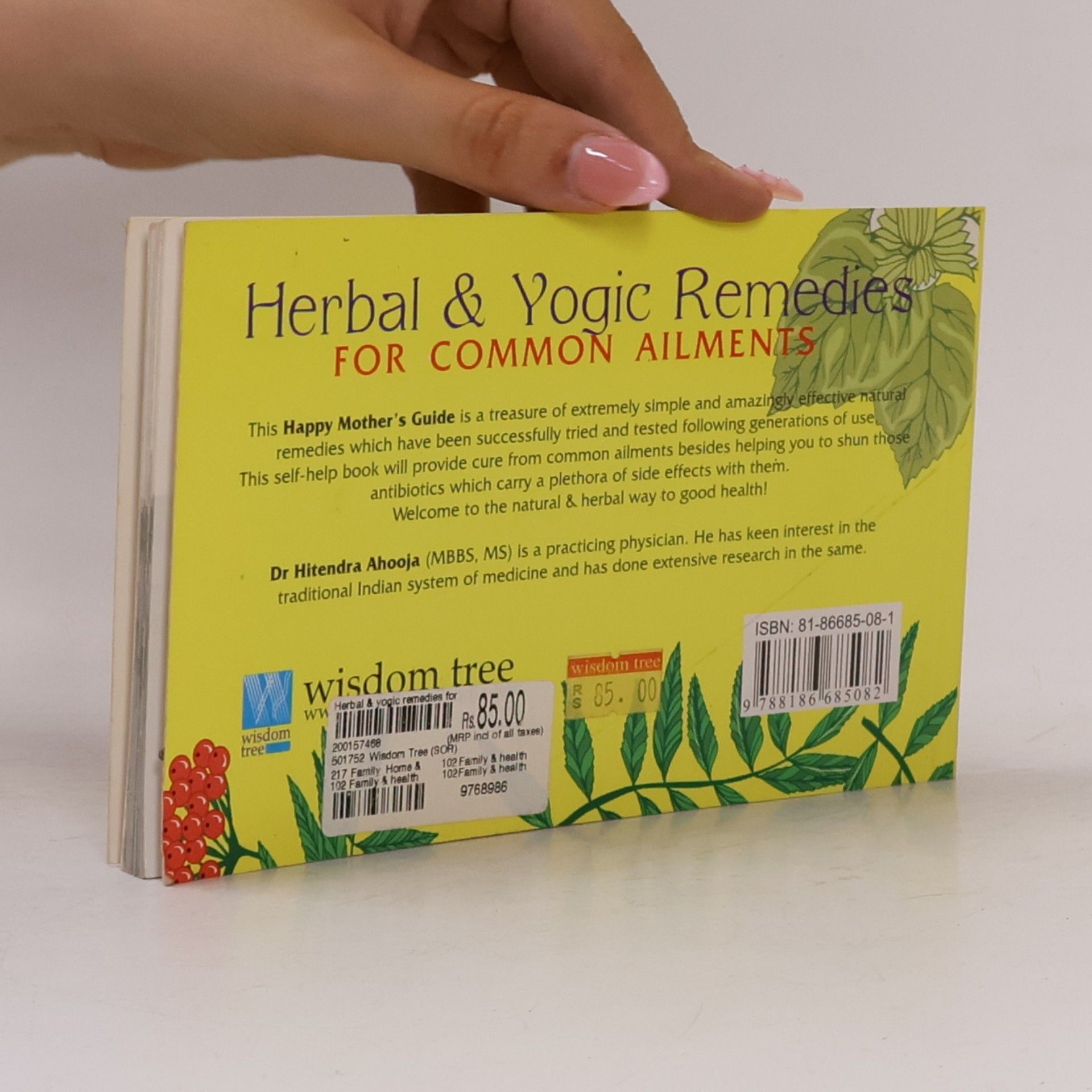 Hitendra Ahooja Herbal & Yogic Remedies