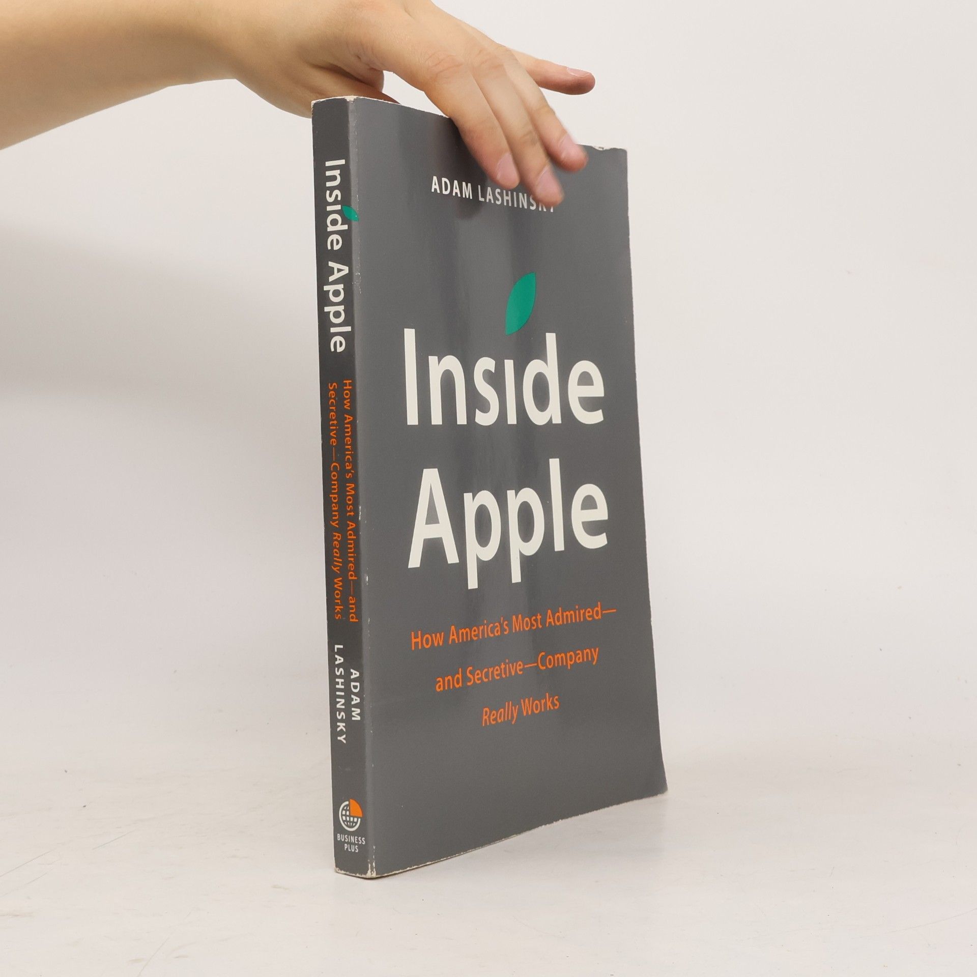 Adam Lashinsky Inside Apple