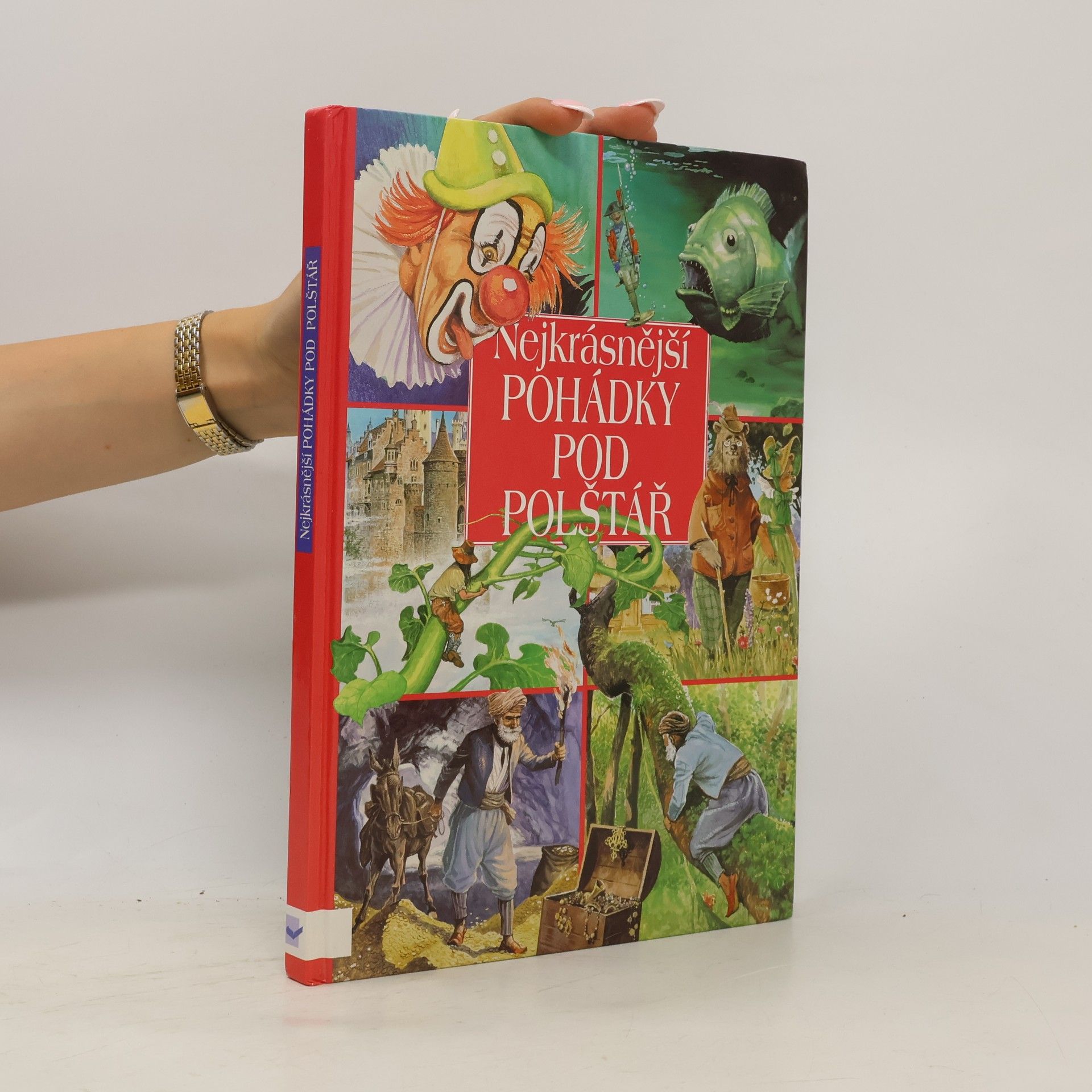Věra Skaláková Nejkrásnější pohádky pod polštář