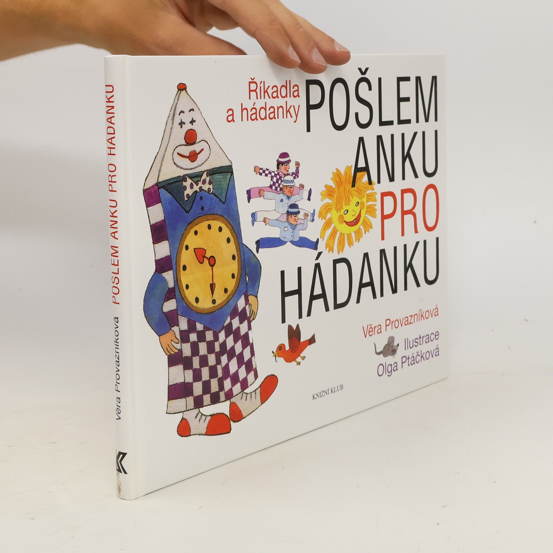 Olga Ptáčková Pošlem Anku pro hádanku