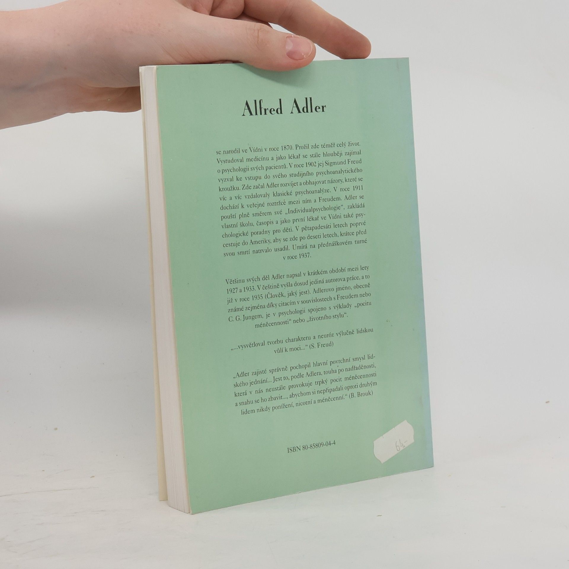 Alfred Adler Umění rozumět. Příběh života a nemoci z pohledu individuální psychologie