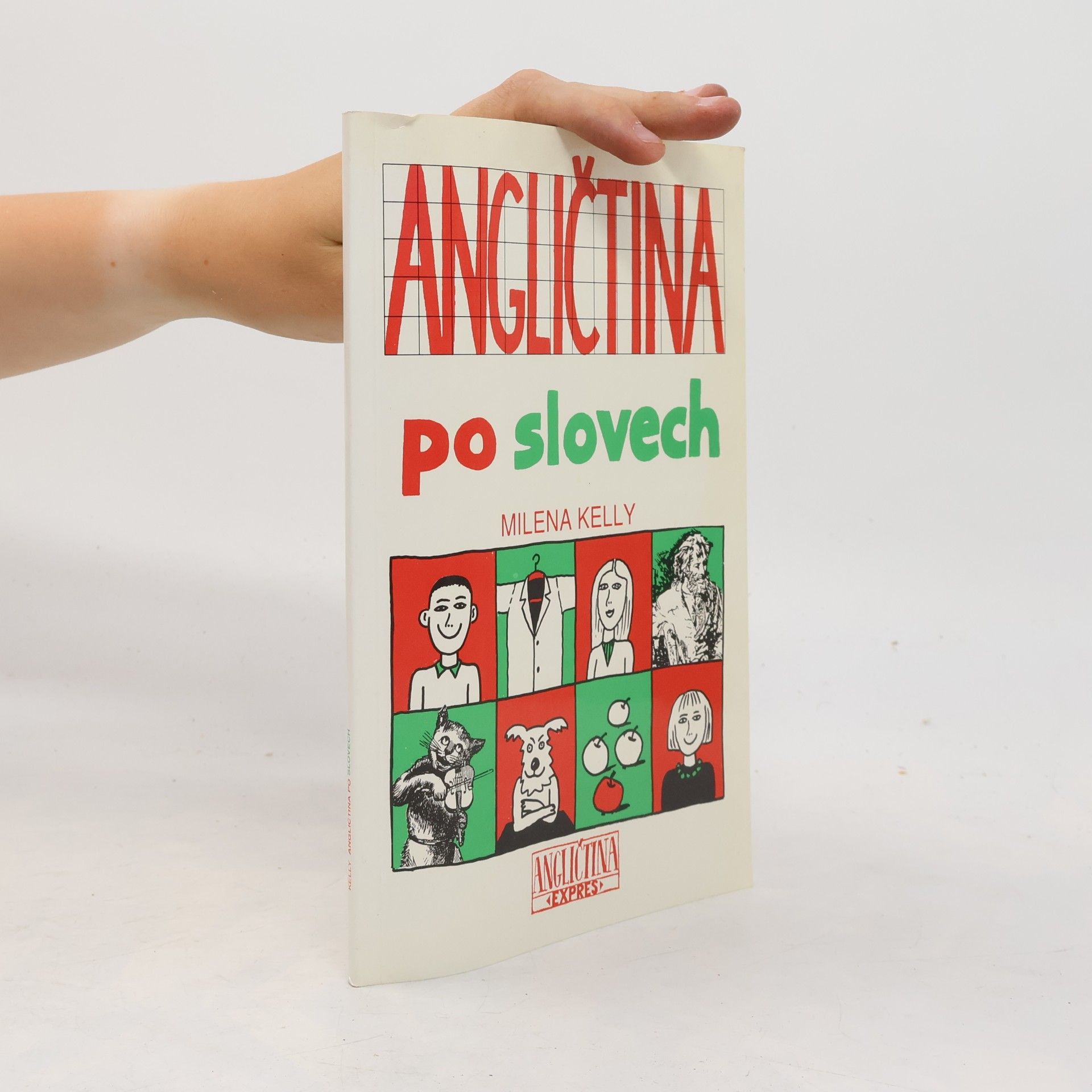 Angličtina po slovech : učebnice pro 5. ročník ZŠ. [Díl 1]