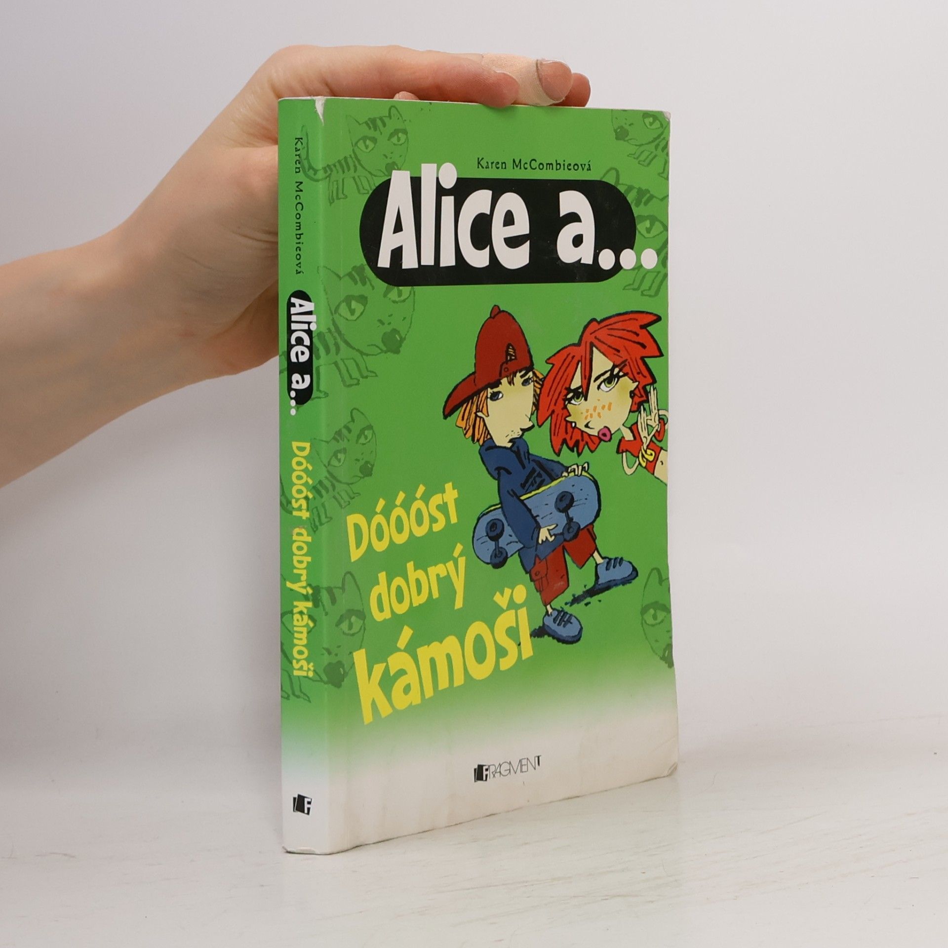 Karen McCombie Dóóóst dobrý kámoši