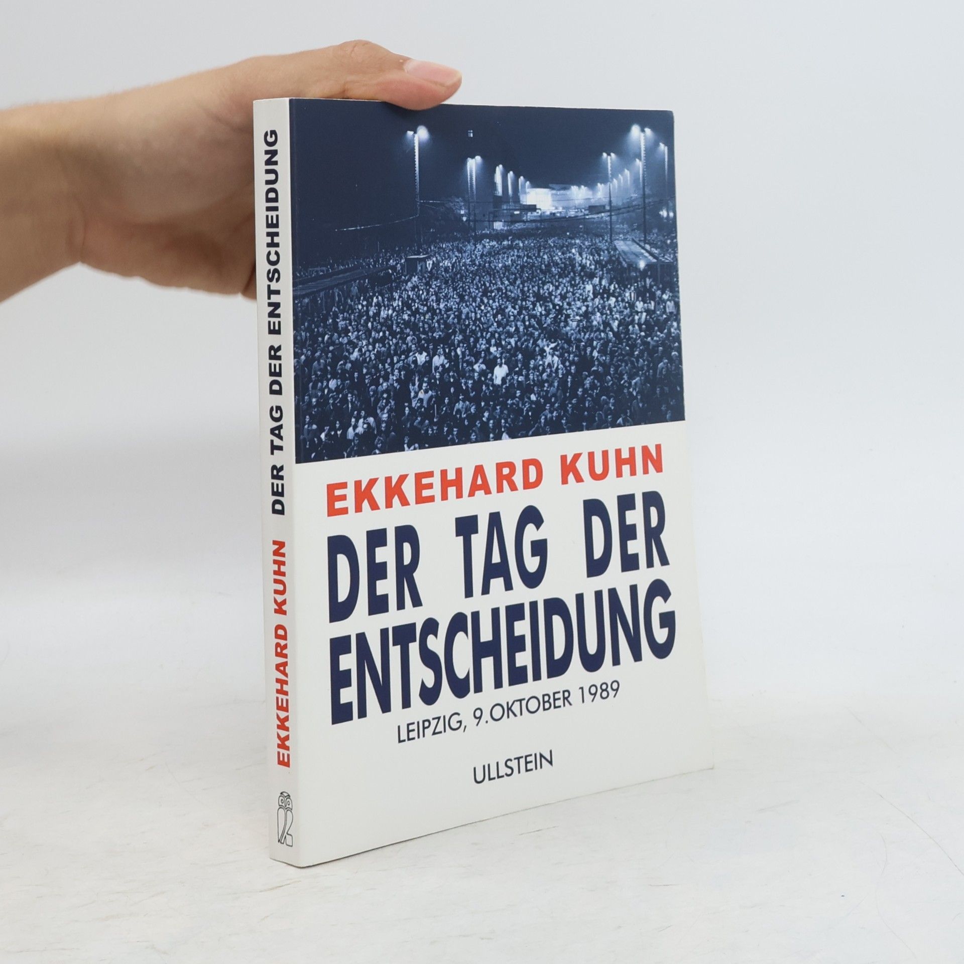 Ekkehard Kuhn Der Tag der Entscheidung