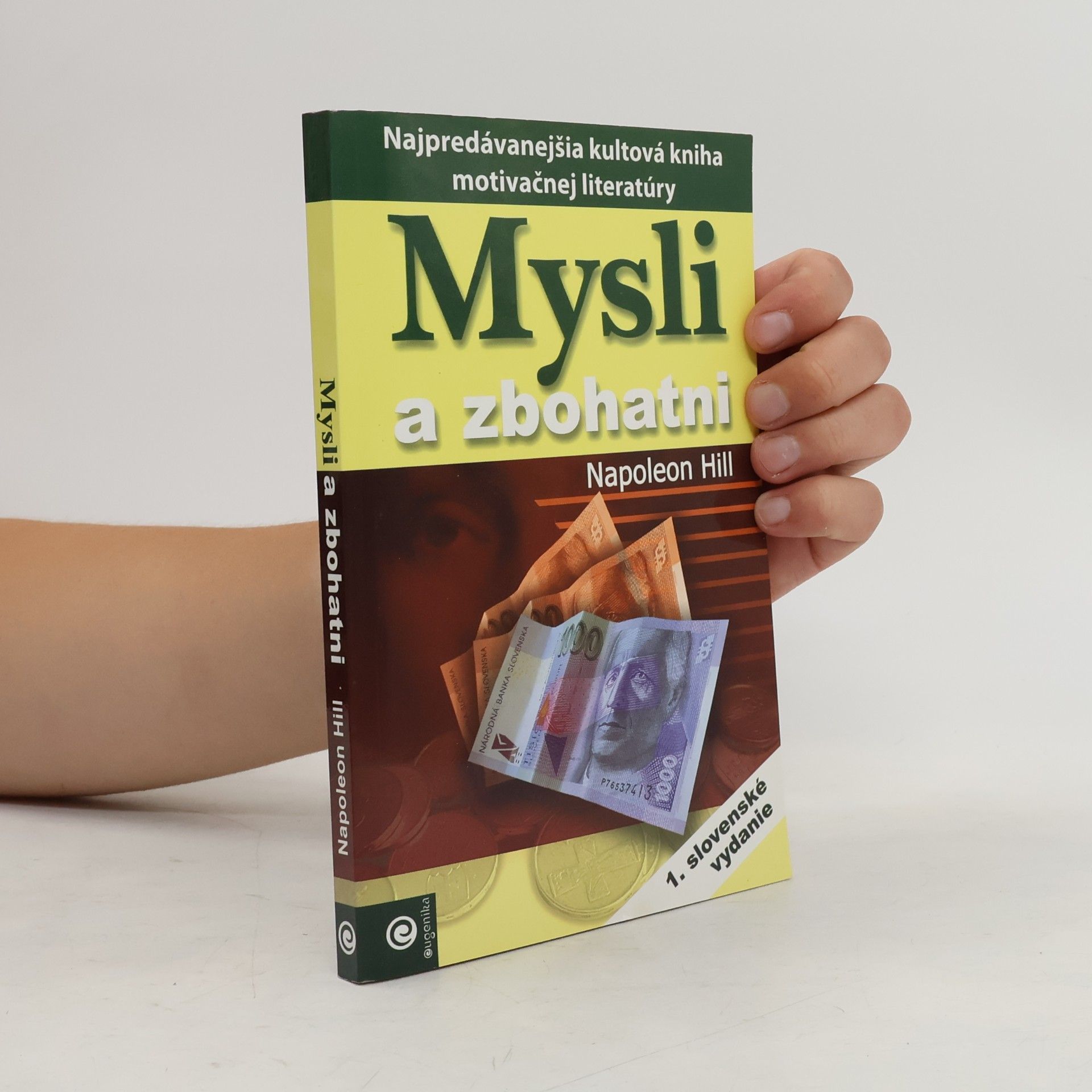 Napoleon Hill Mysli a zbohatni