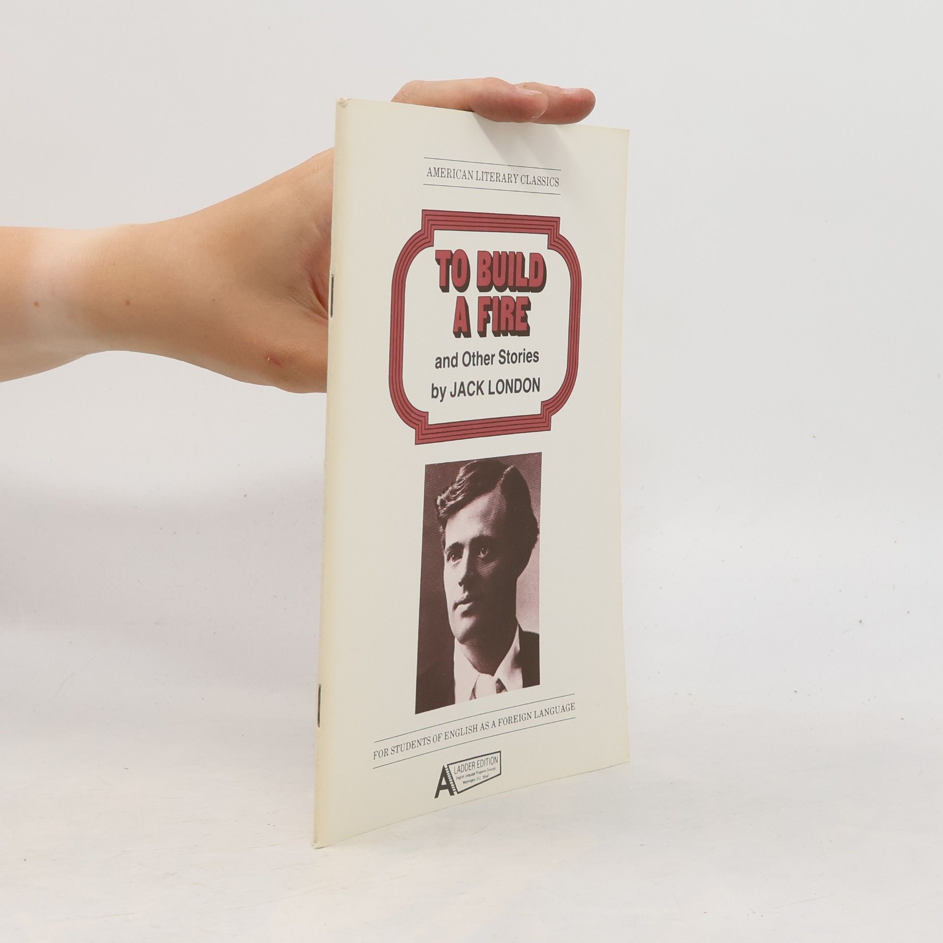 Jack London To built a fire and other stories