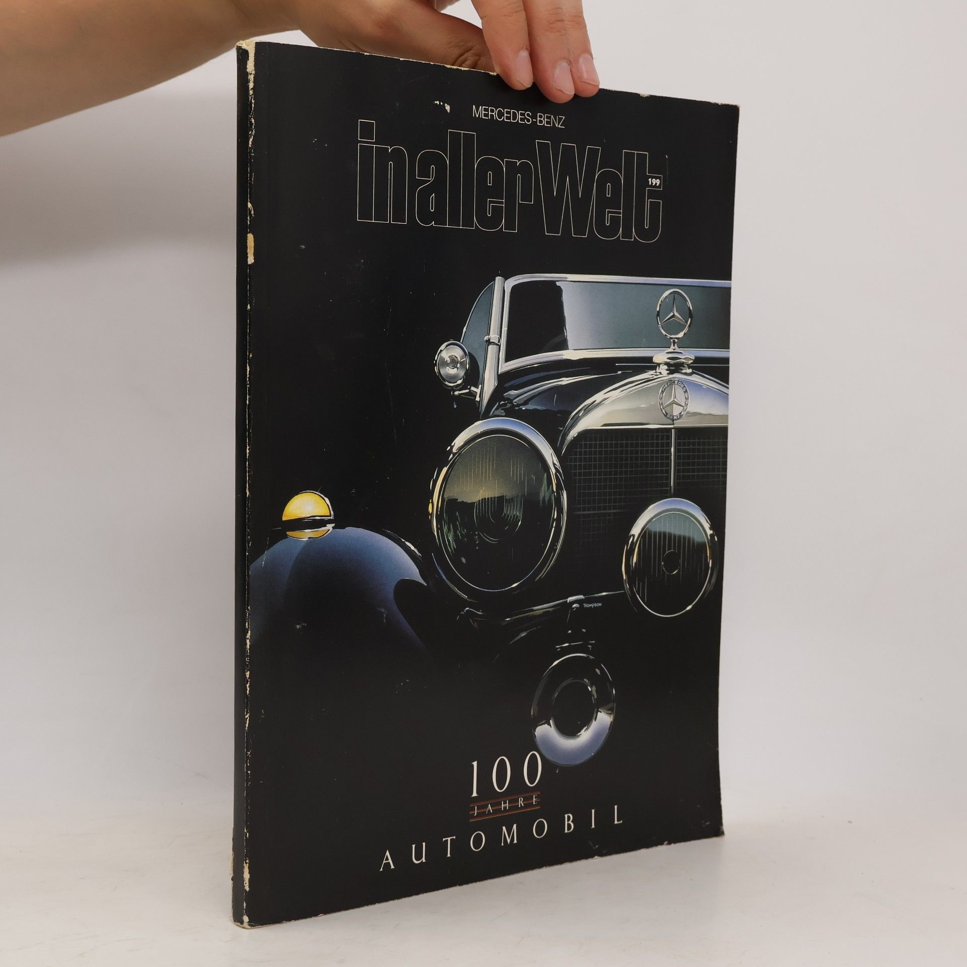 Autorenkollektiv Mercedes-Benz in aller Welt. 100 Jahre Automobil