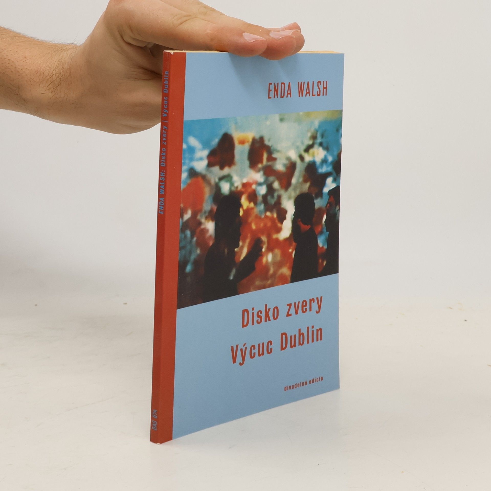 Edna Walsh Disko zvery / Výcuc Dublin