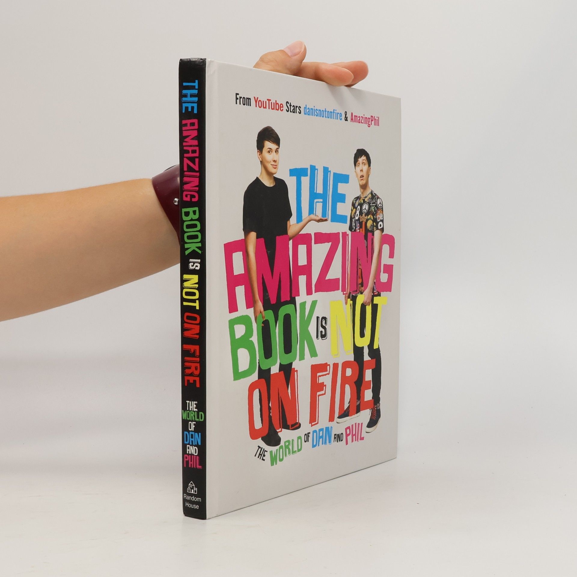 Dan Howell The amazing book is not on fire - The world of Dan and Phil