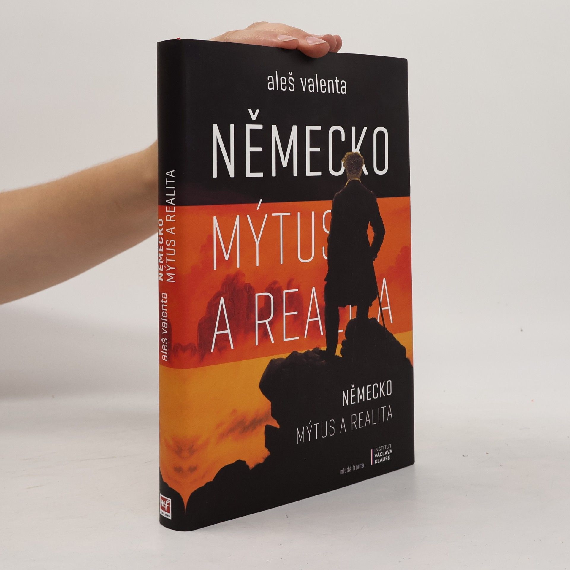 Aleš Valenta Německo. Mýtus a realita. Politika v SRN 1998-2017