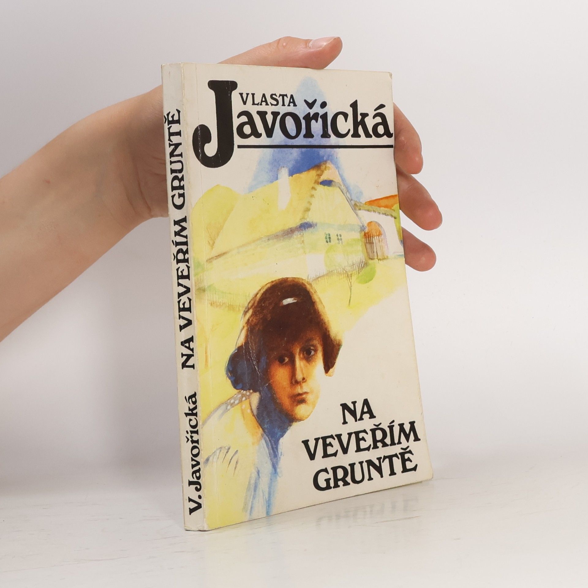 Vlasta Javořická Na veveřím gruntě