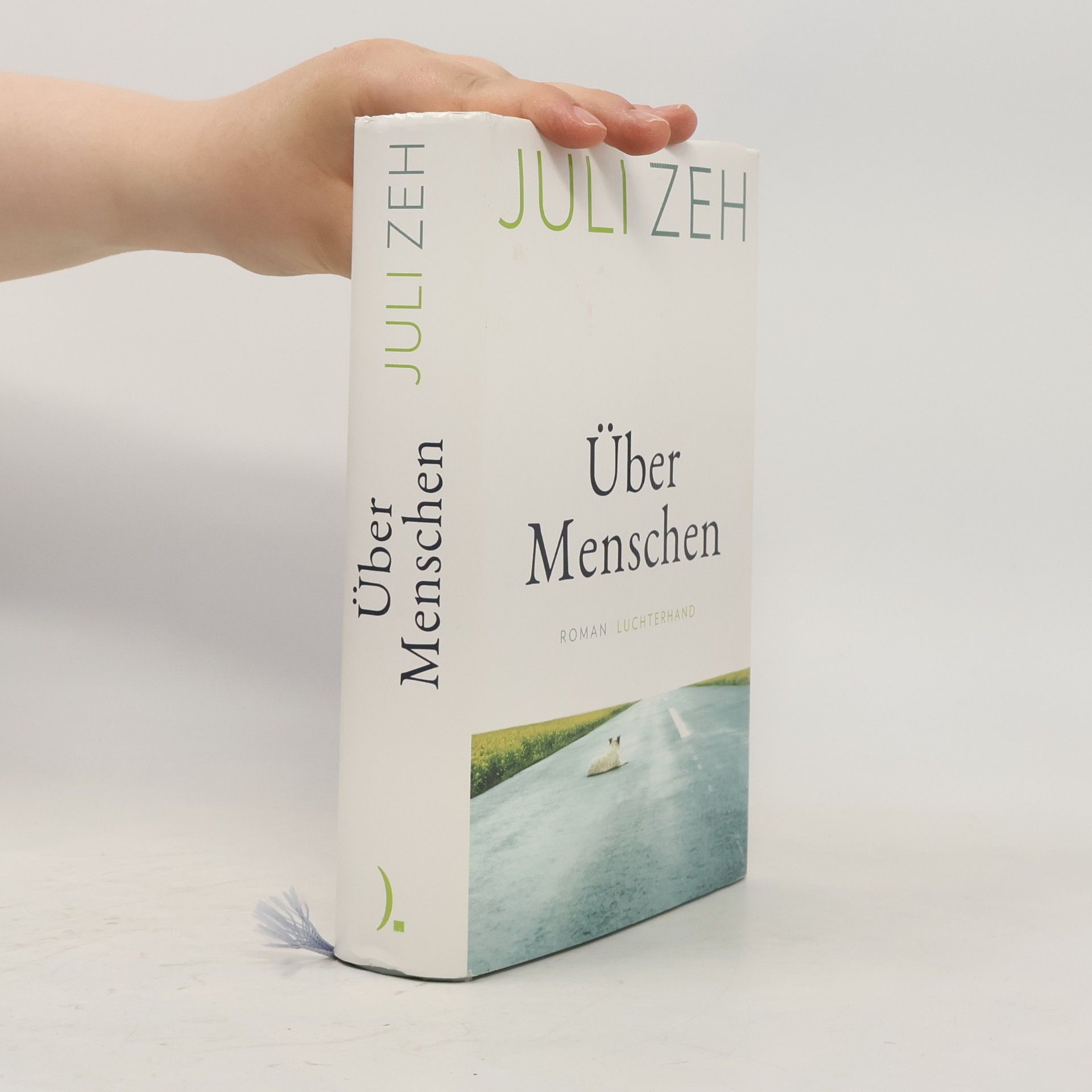 Juli Zeh Über Menschen