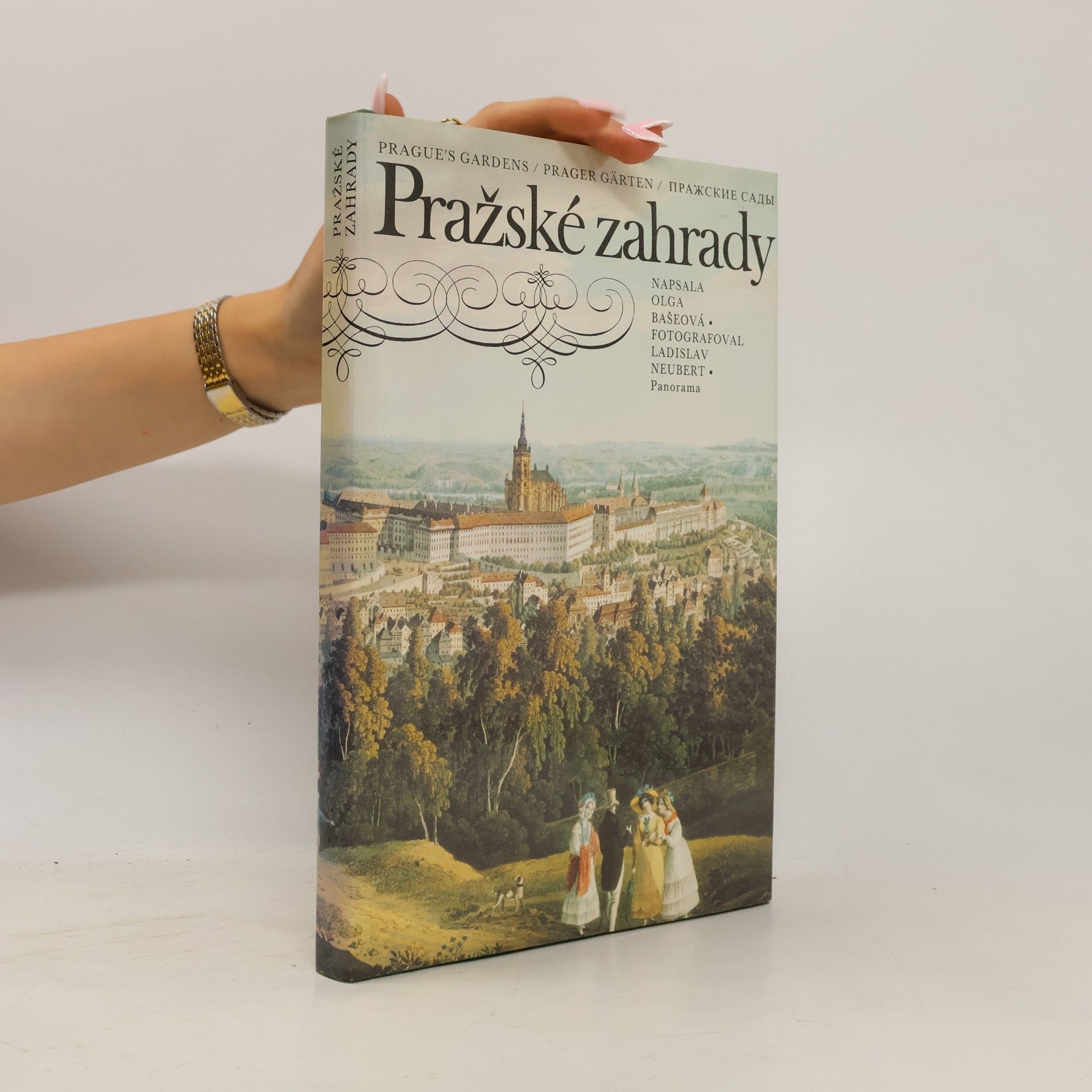 Olga Bašeová Pražské zahrady