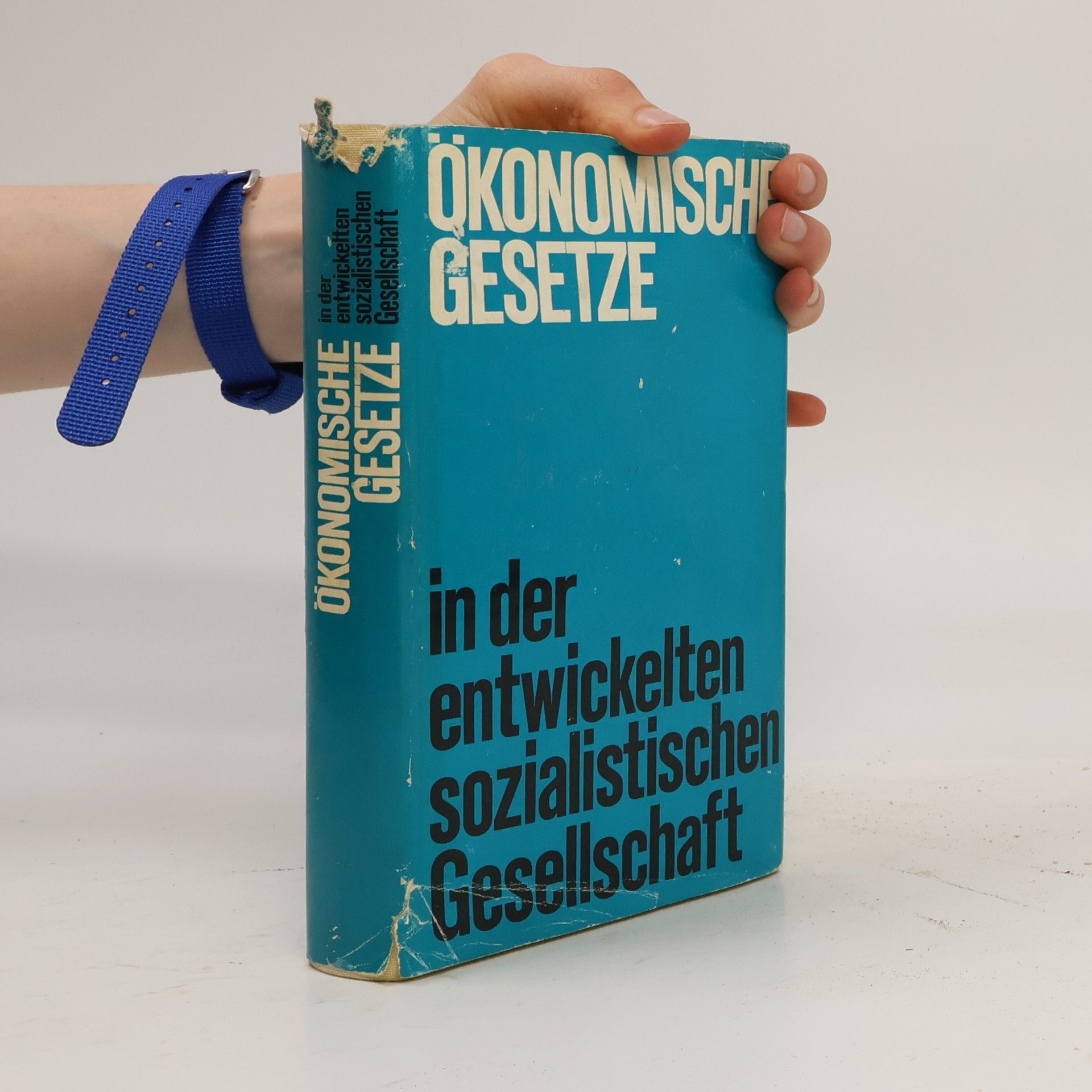 Various authors Okonomische Gesetze in der entwickelten sozialistischen Gesellschaft