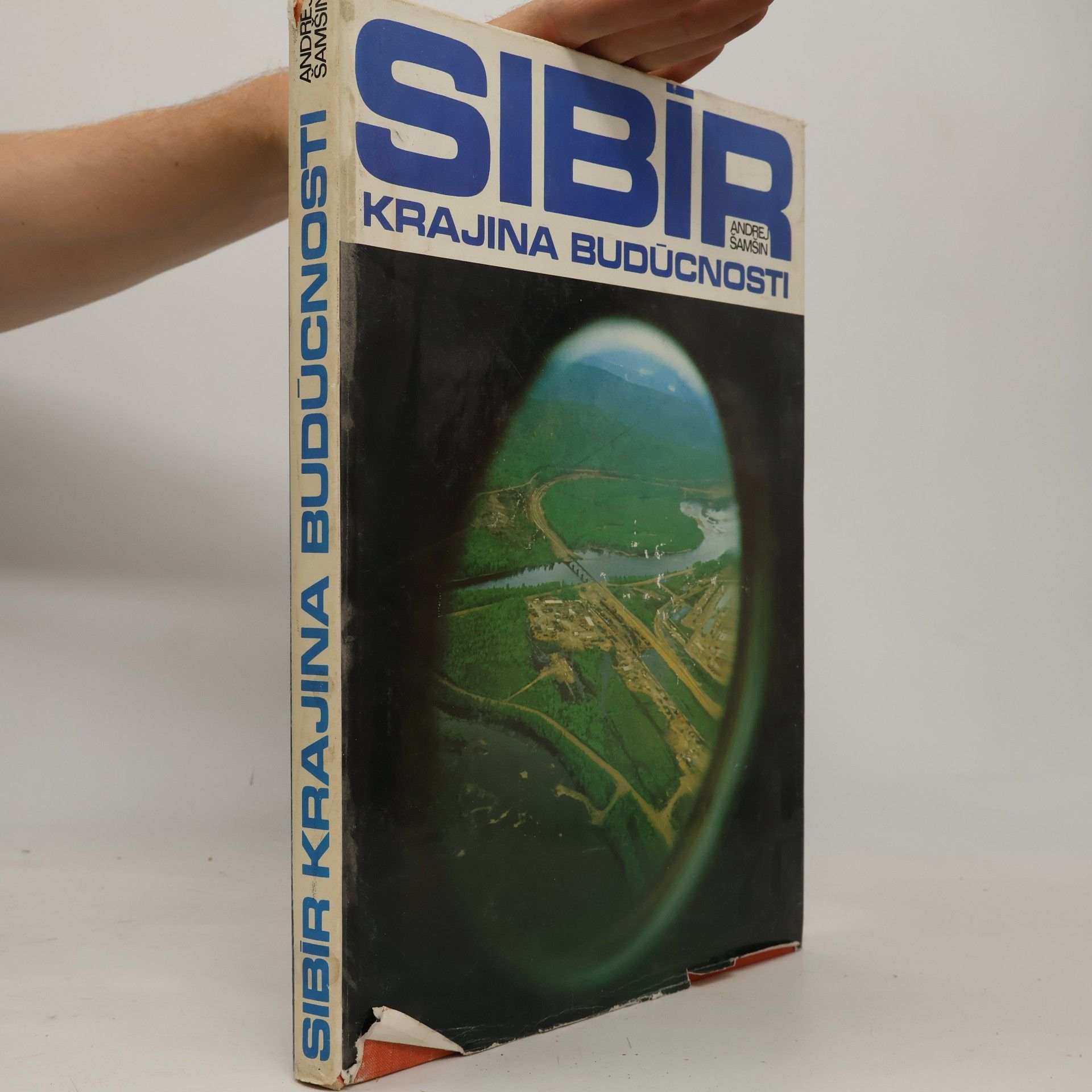 Šamšin Andrej Sibír. Krajina budúcnosti