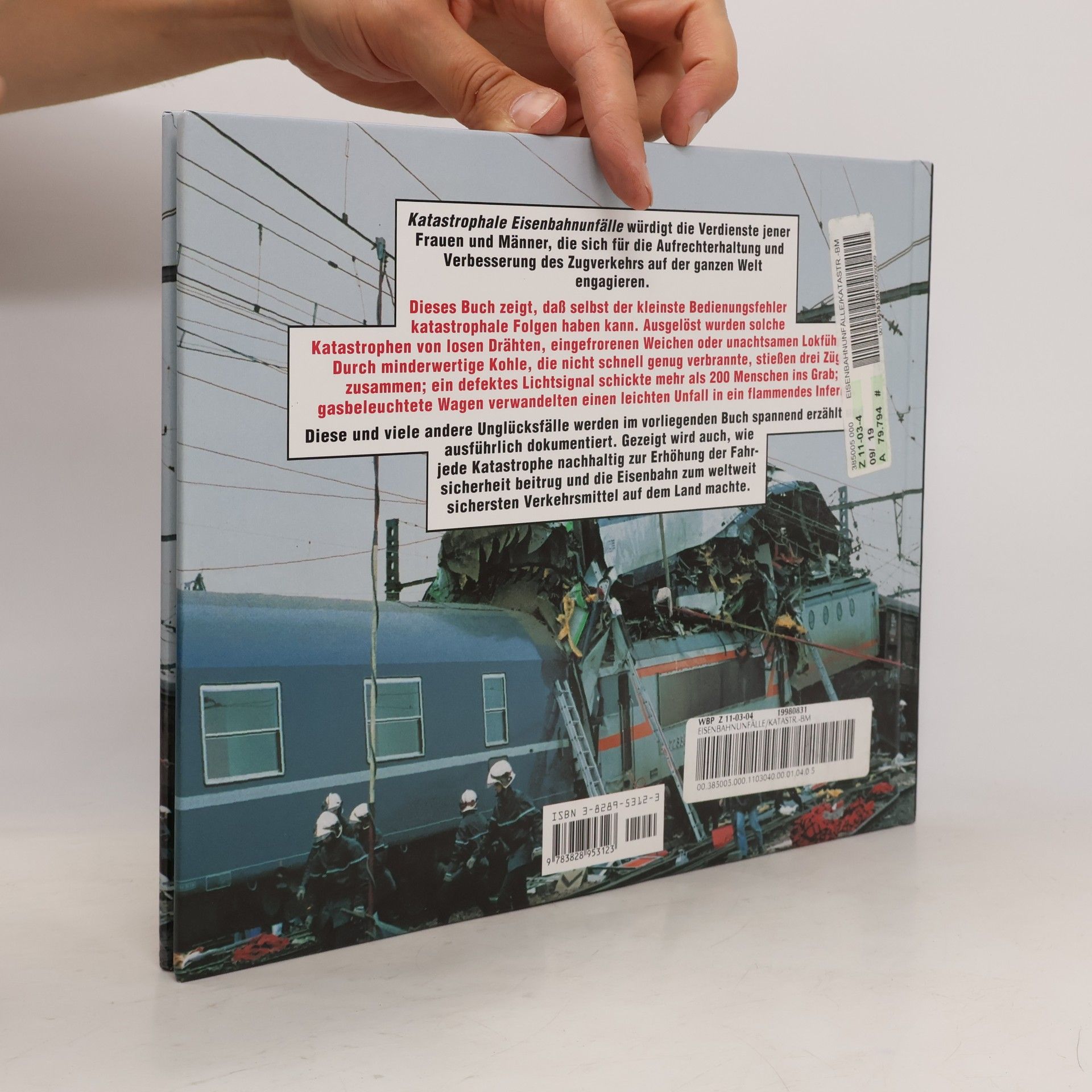 Geoffrey Kichenside Katastrophale Eisenbahnunfälle