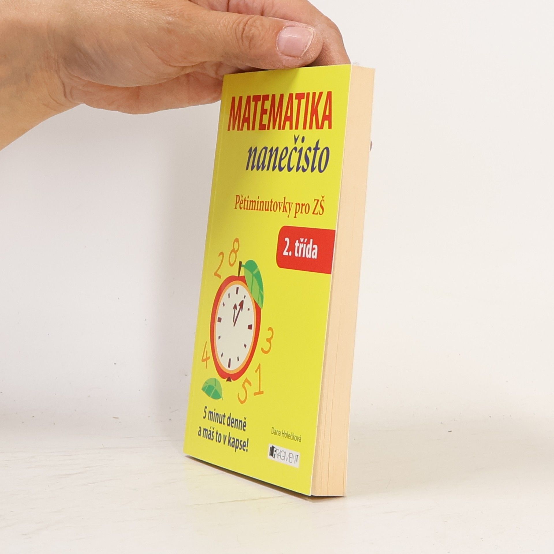 Dana Holečková Matematika nanečisto - 2. třída