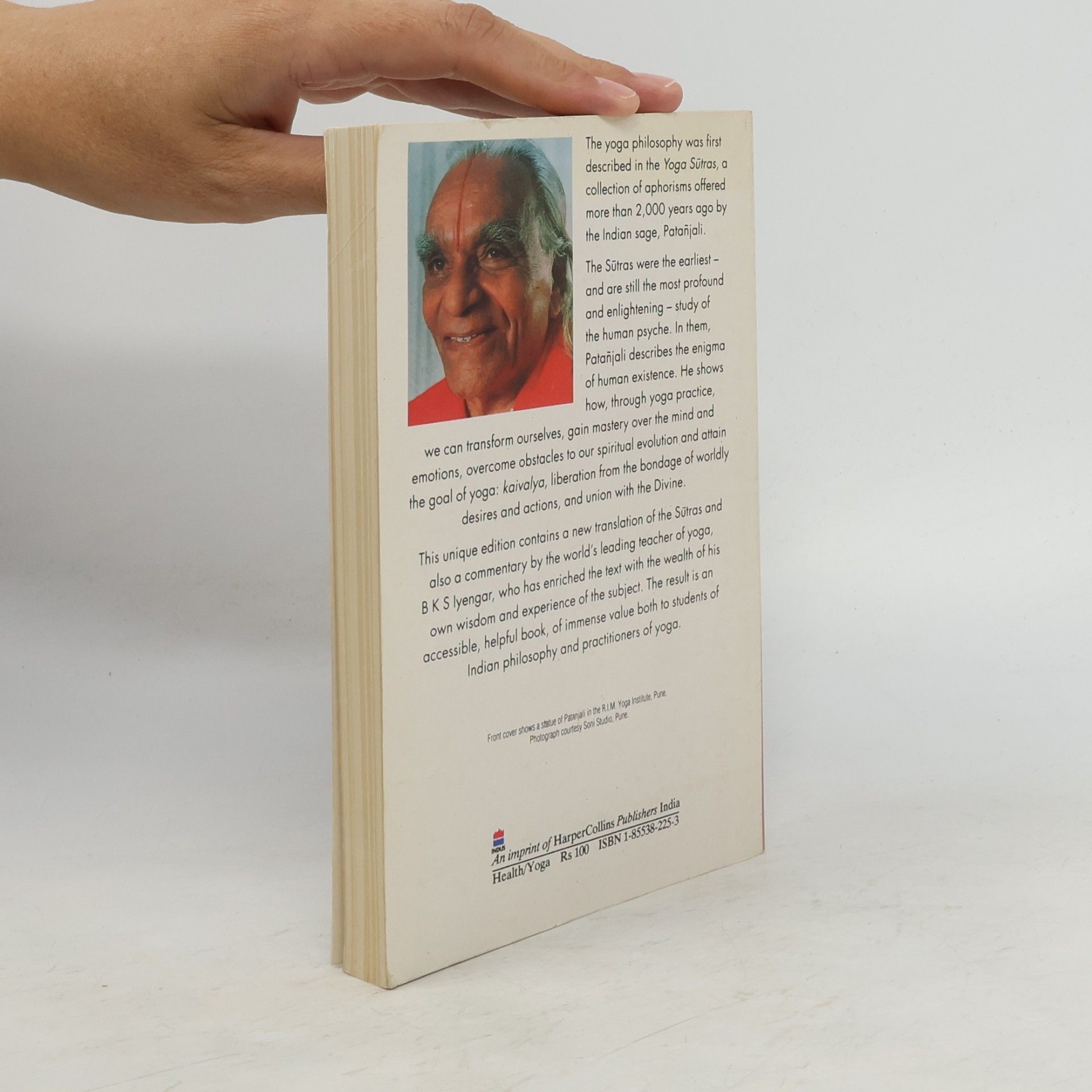 B. K. S. Iyengar Light on the Yoga Sutras of Patanjali
