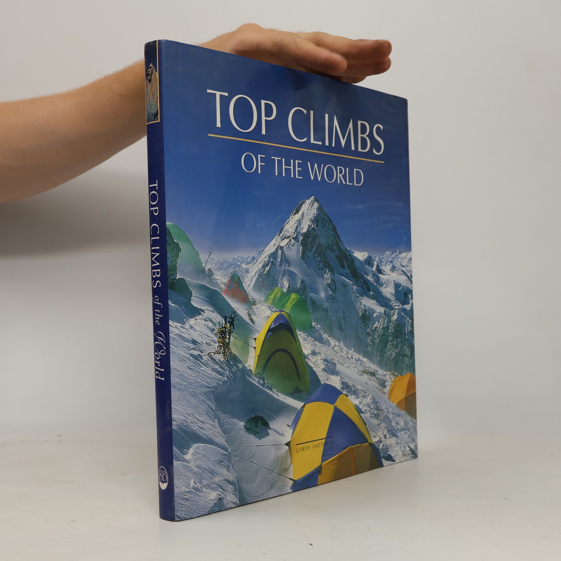Garth Hattingh Top Climbs of the World