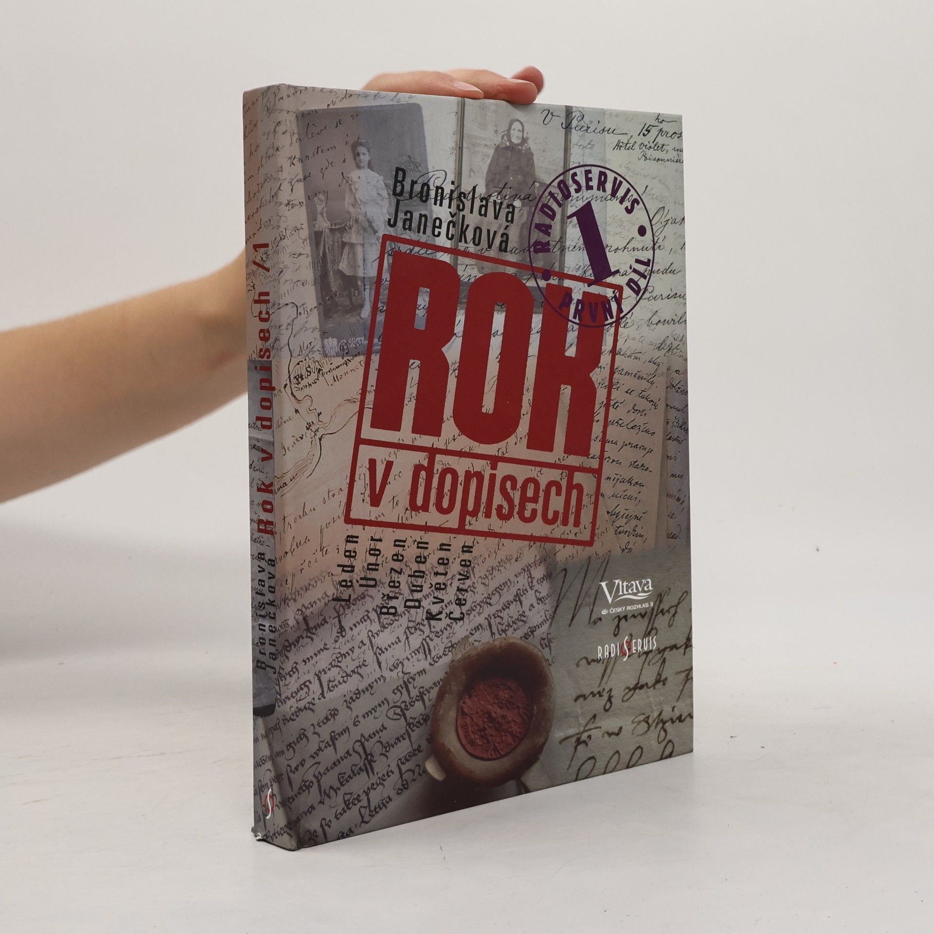 Bronislava Janečková Rok v dopisech