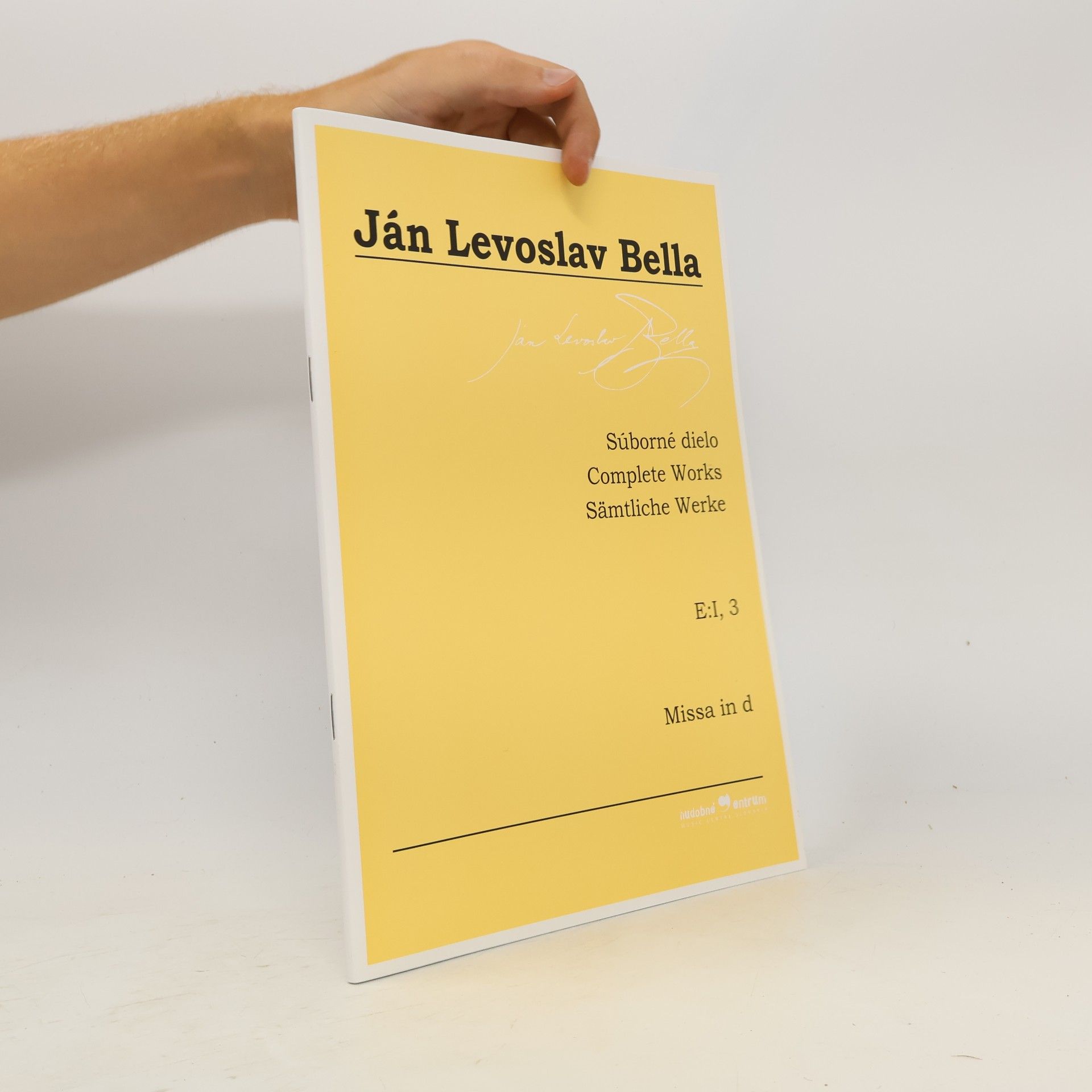 Ján Levoslav Bella Súborné dielo - E:I, 3: Missa in d