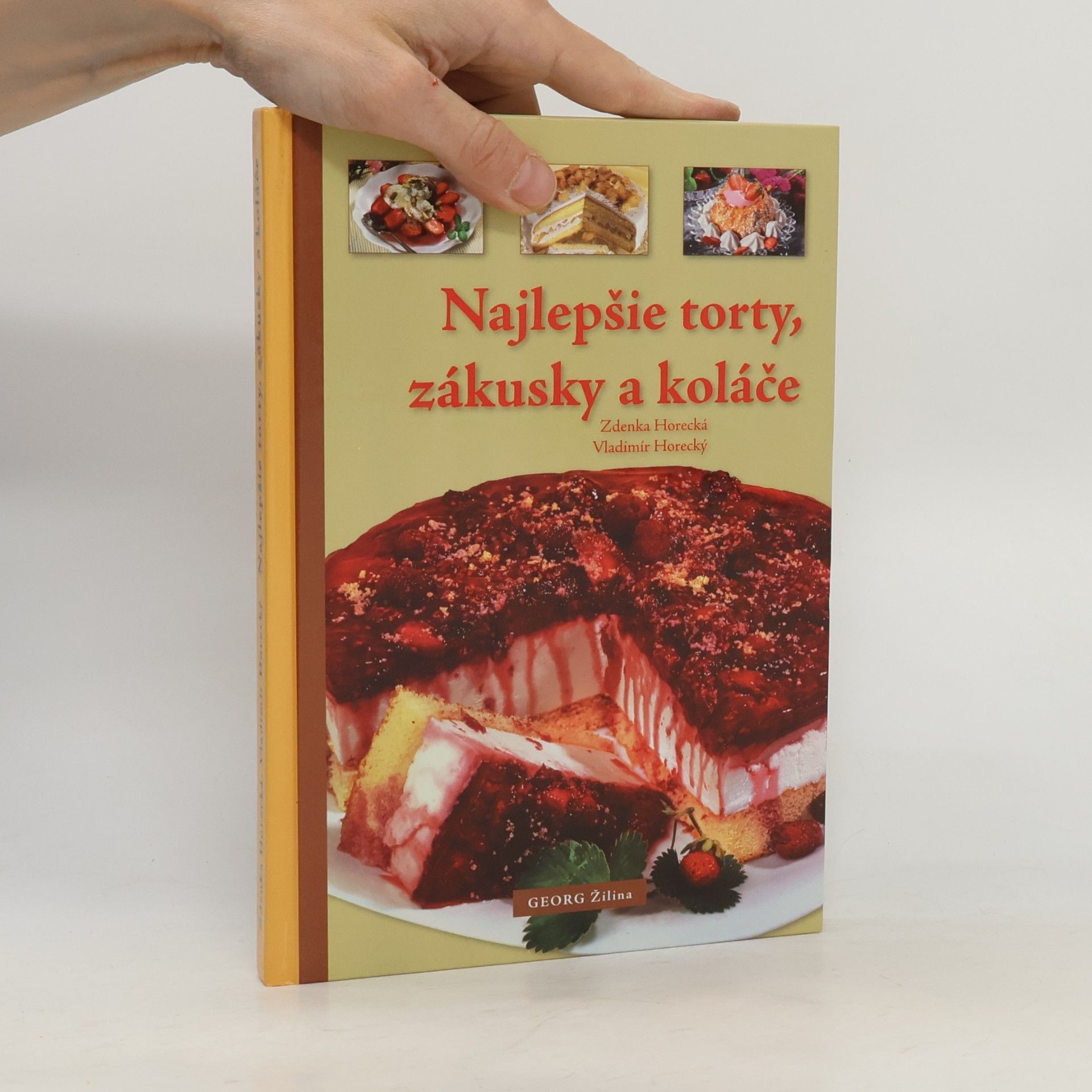 Zdenka Horecká Najlepšie torty, zákusky a koláče