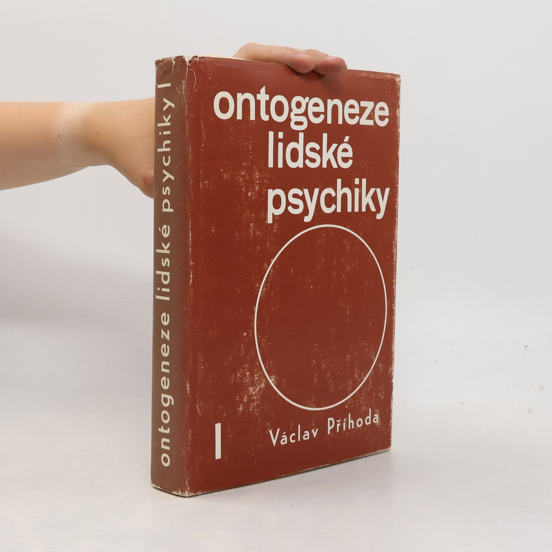 Václav Příhoda Ontogeneze lidské psychiky I