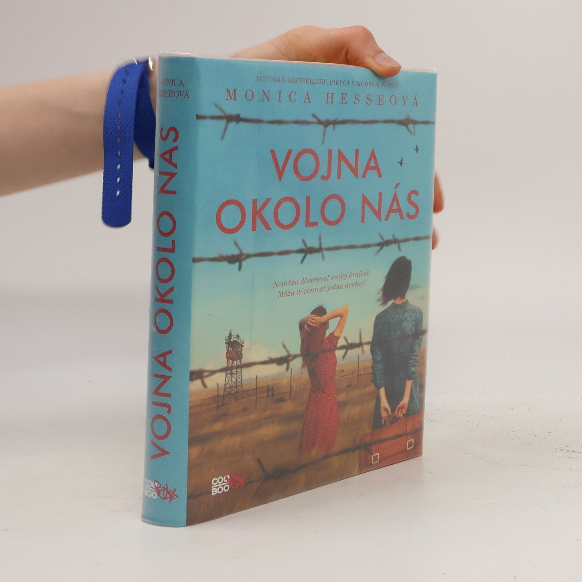 Monica Hesse Vojna okolo nás