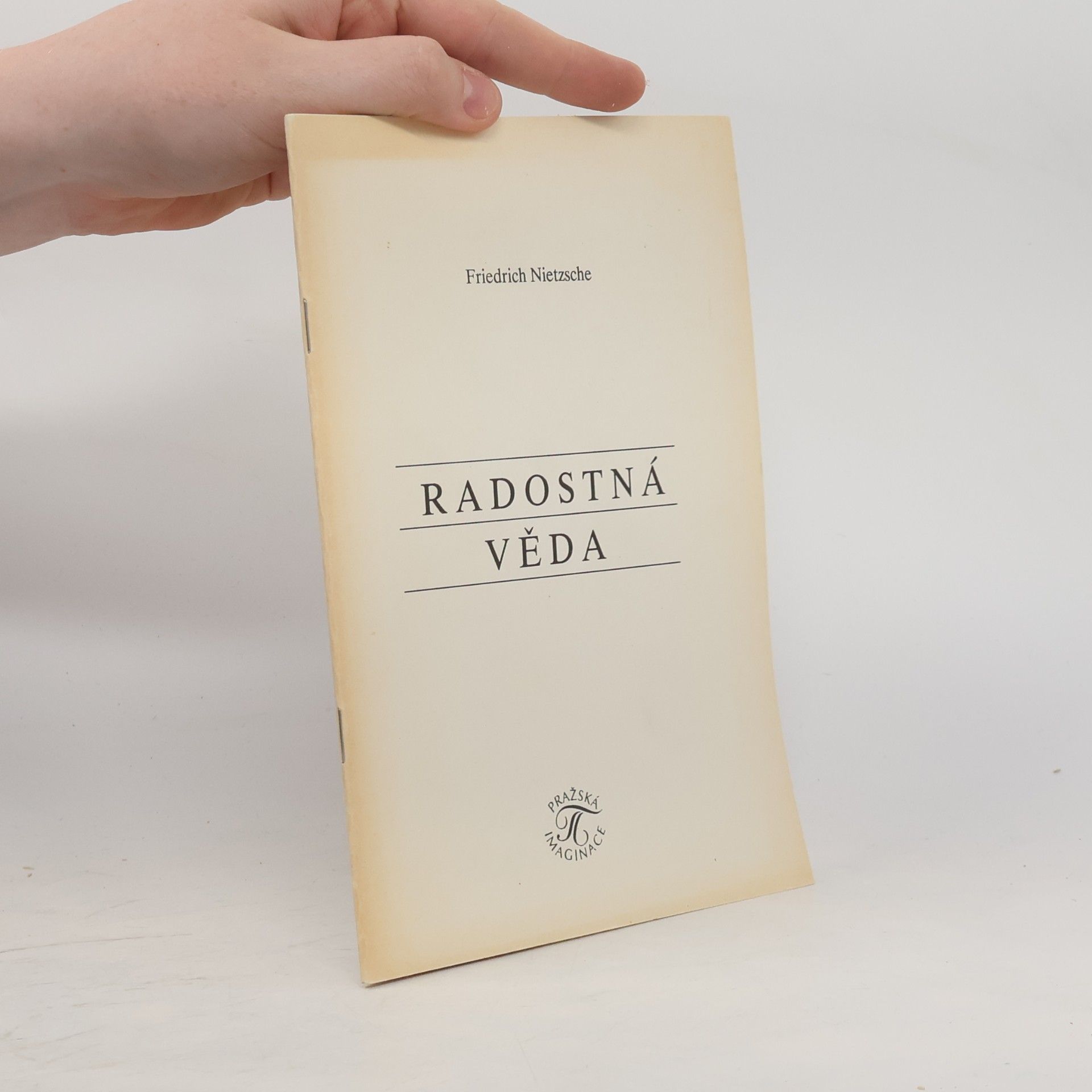 Friedrich Nietzsche Radostná věda
