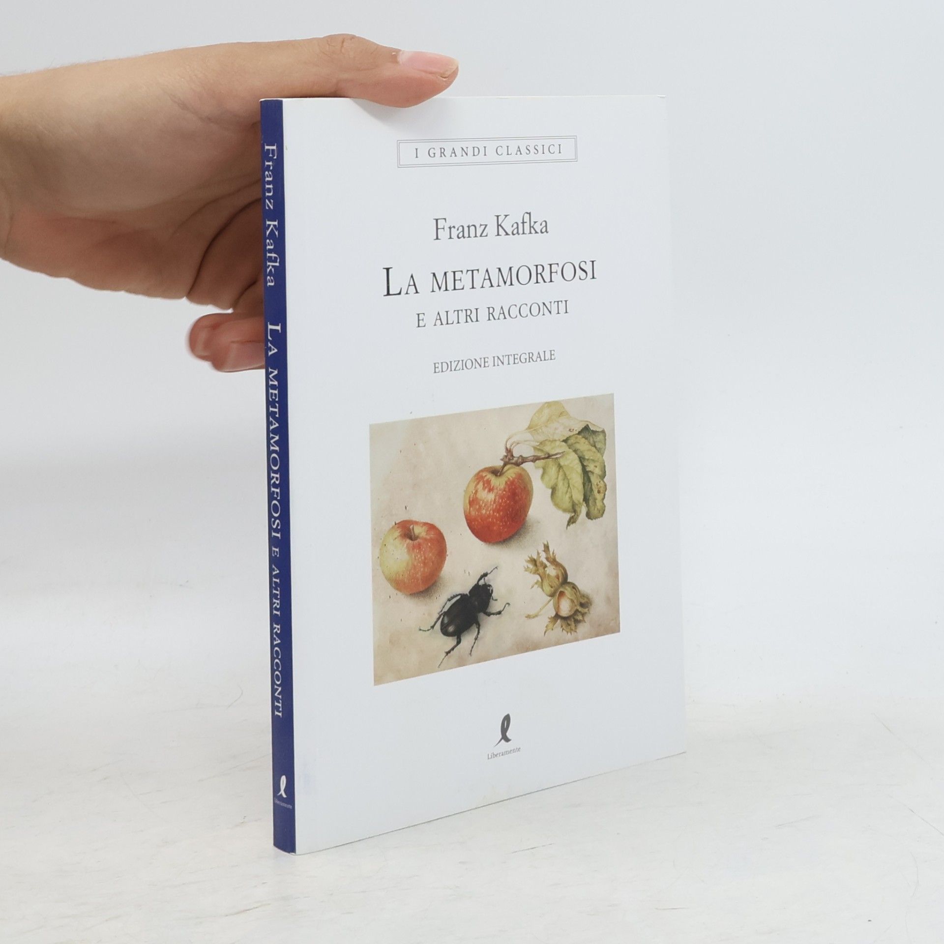 Franz Kafka La metamorfosi e altri racconti