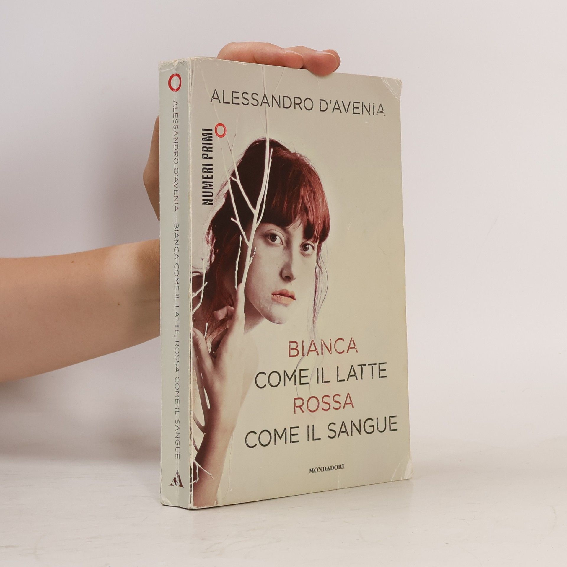Alessandro D'Avenia Bianca come il latte, rossa come il sangue
