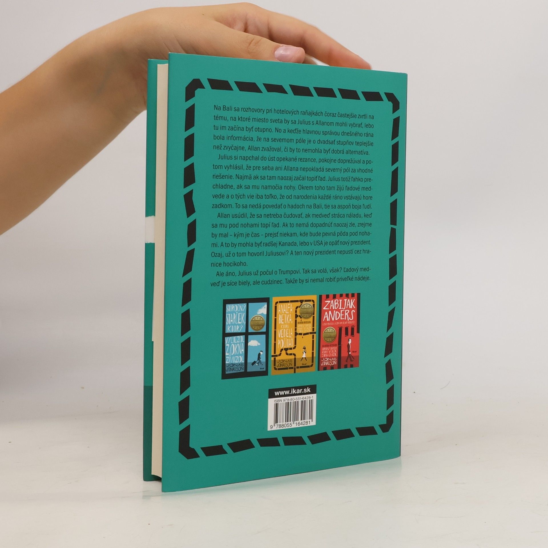 Jonas Jonasson Stojedenročný starček, ktorý sa obával, že priveľa myslí
