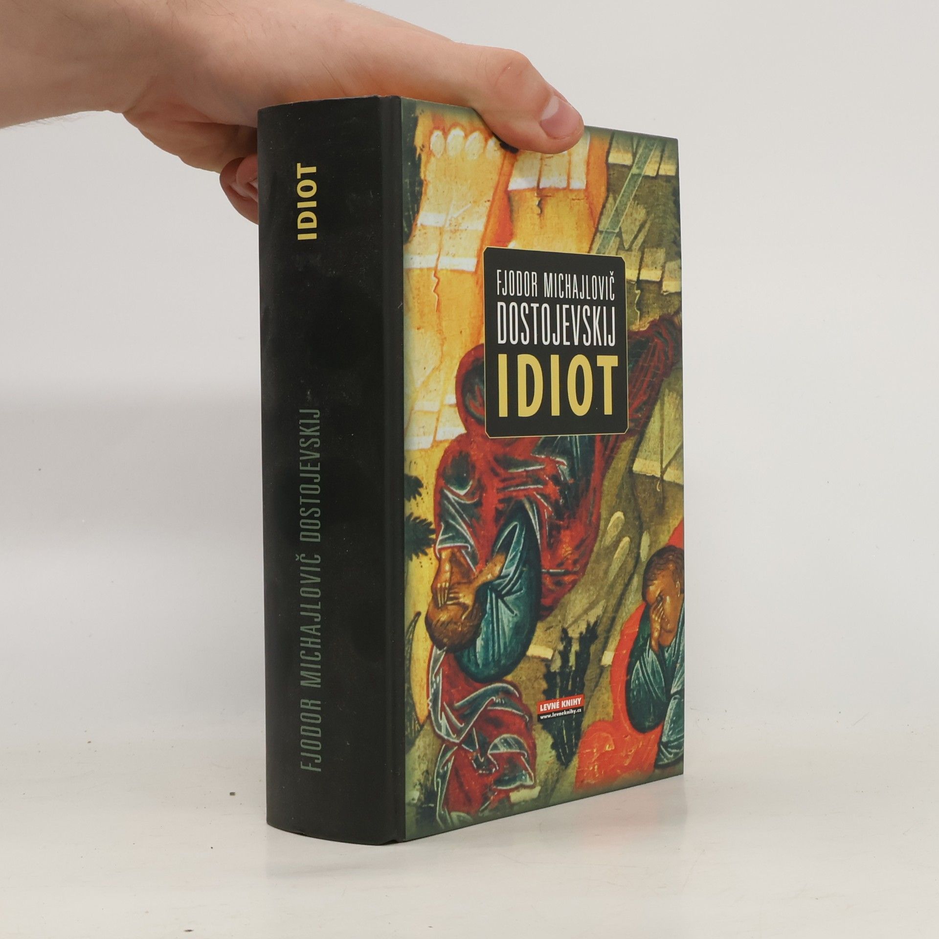 Fjodor Michailowitsch Dostojewski Idiot