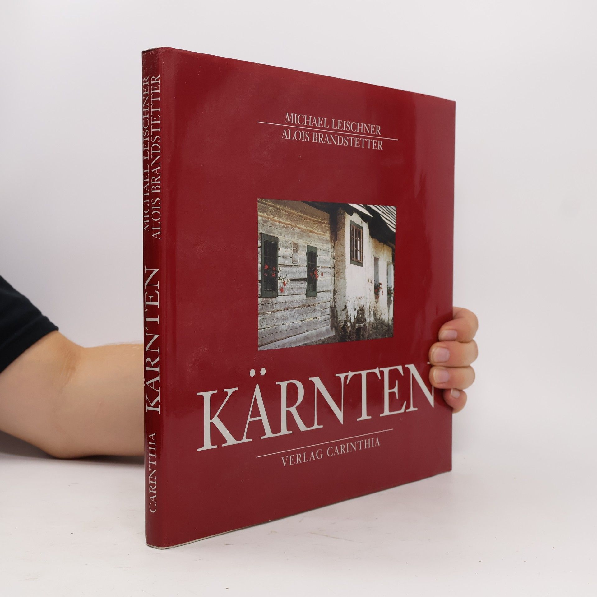 Michael Leischner Kärnten im Besonderen