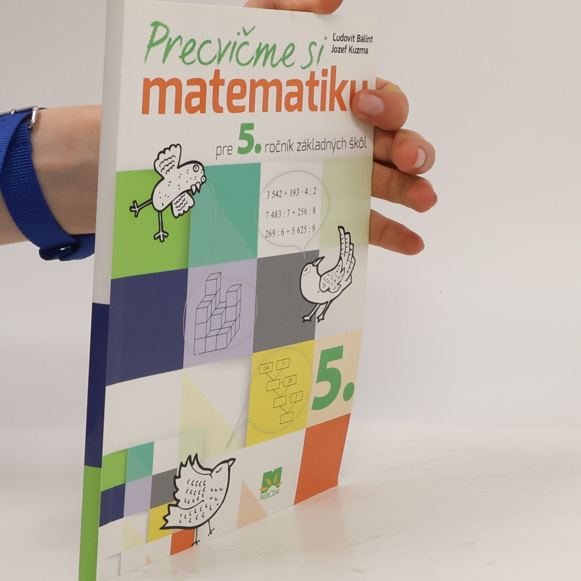 Jozef Kuzma Precvičme si matematiku pre 5. ročník základných škôl