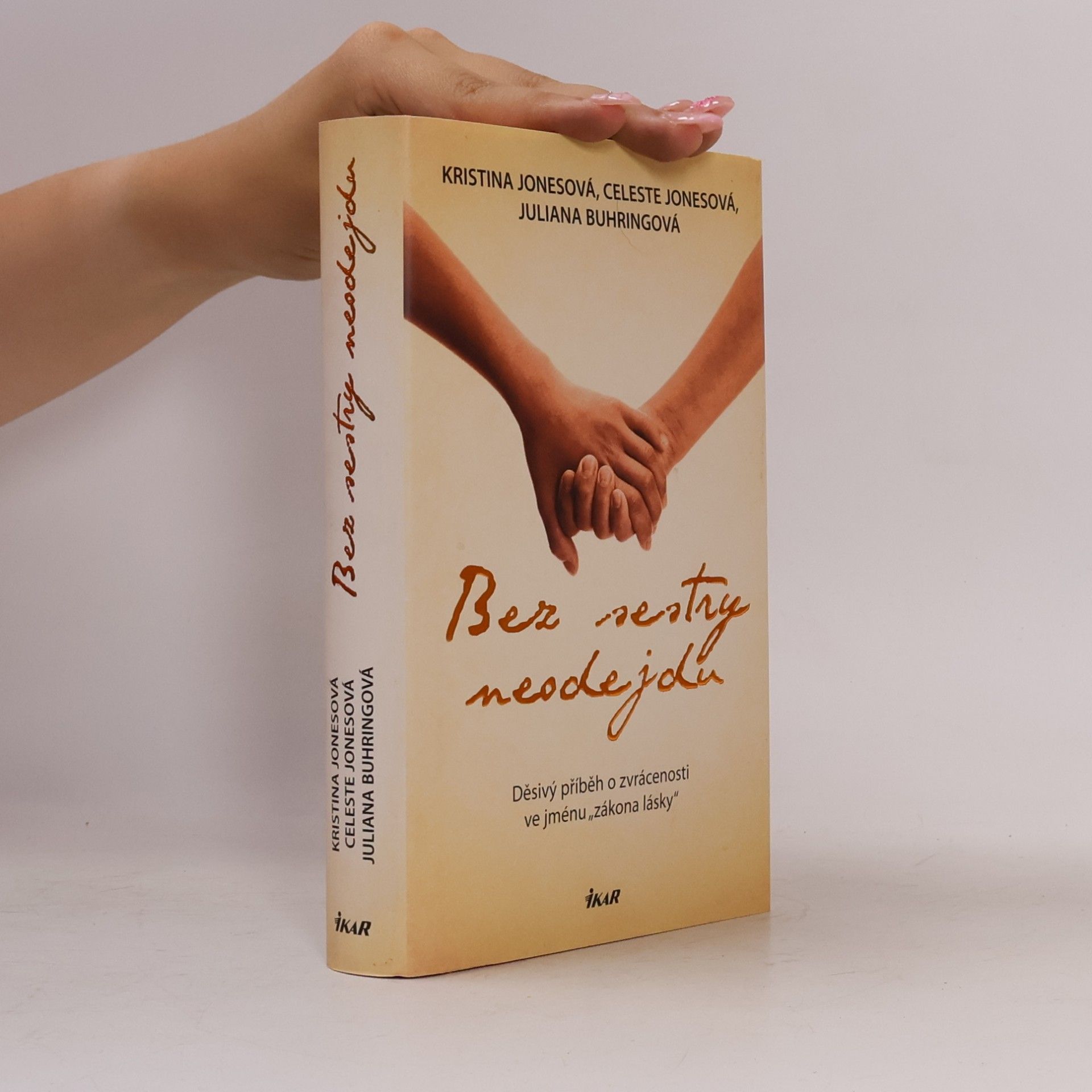 Celeste Jones Bez sestry neodejdu