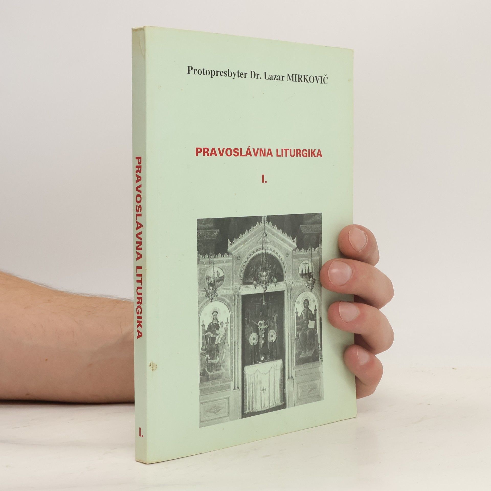 Pravoslávna Liturgika I