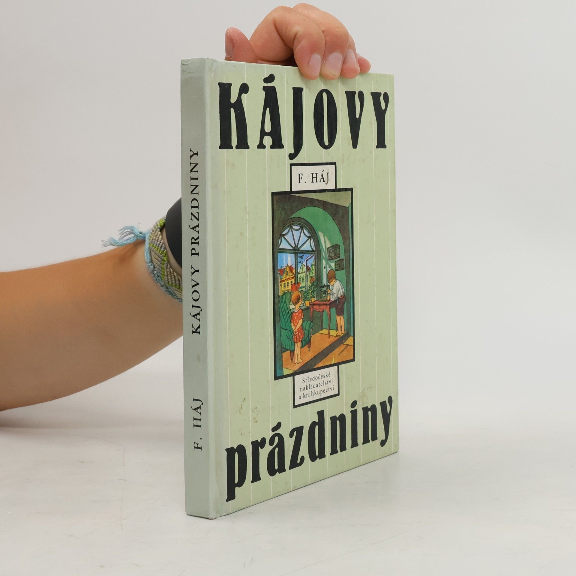 Felix Háj Kájovy prázdniny