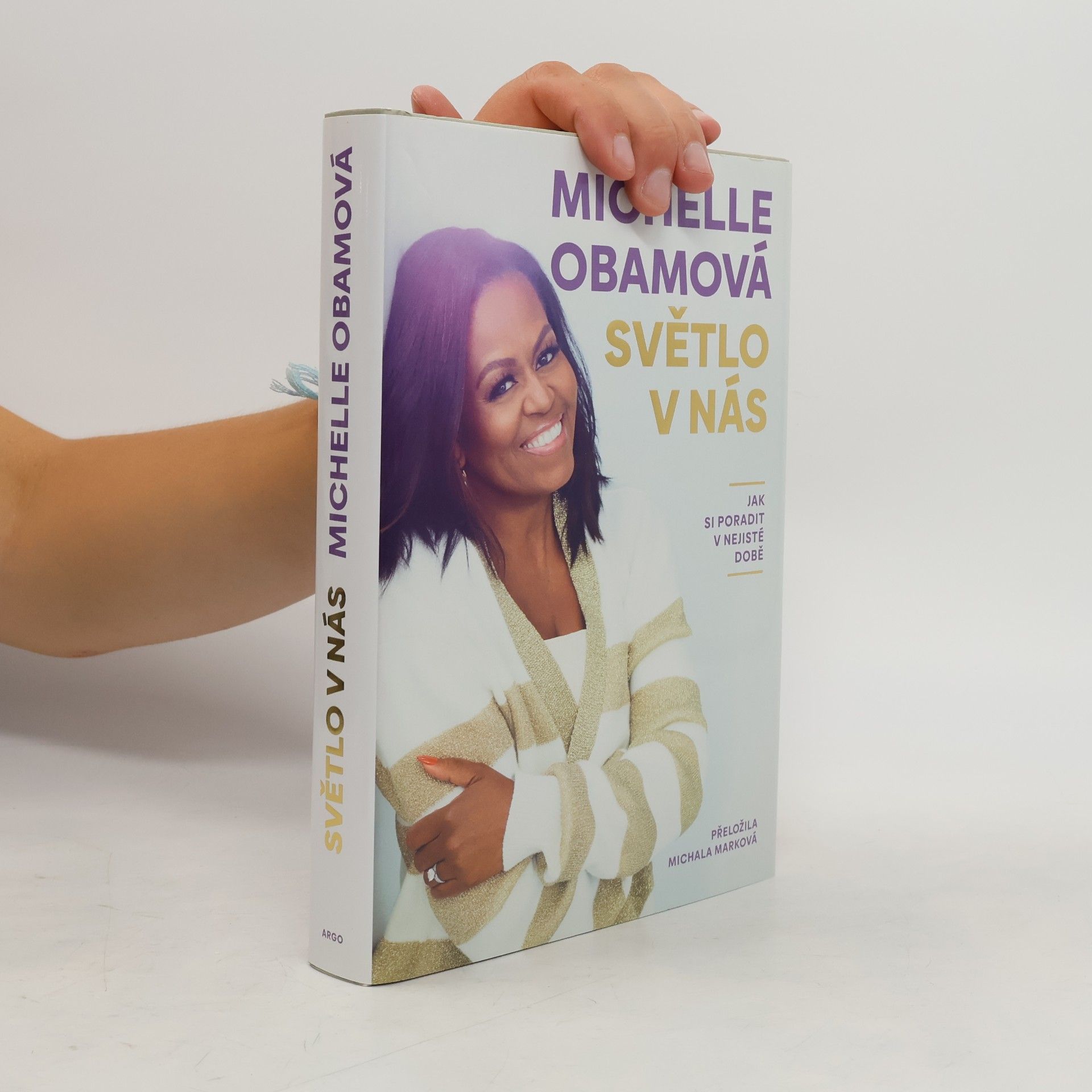 Michelle Obama Světlo v nás