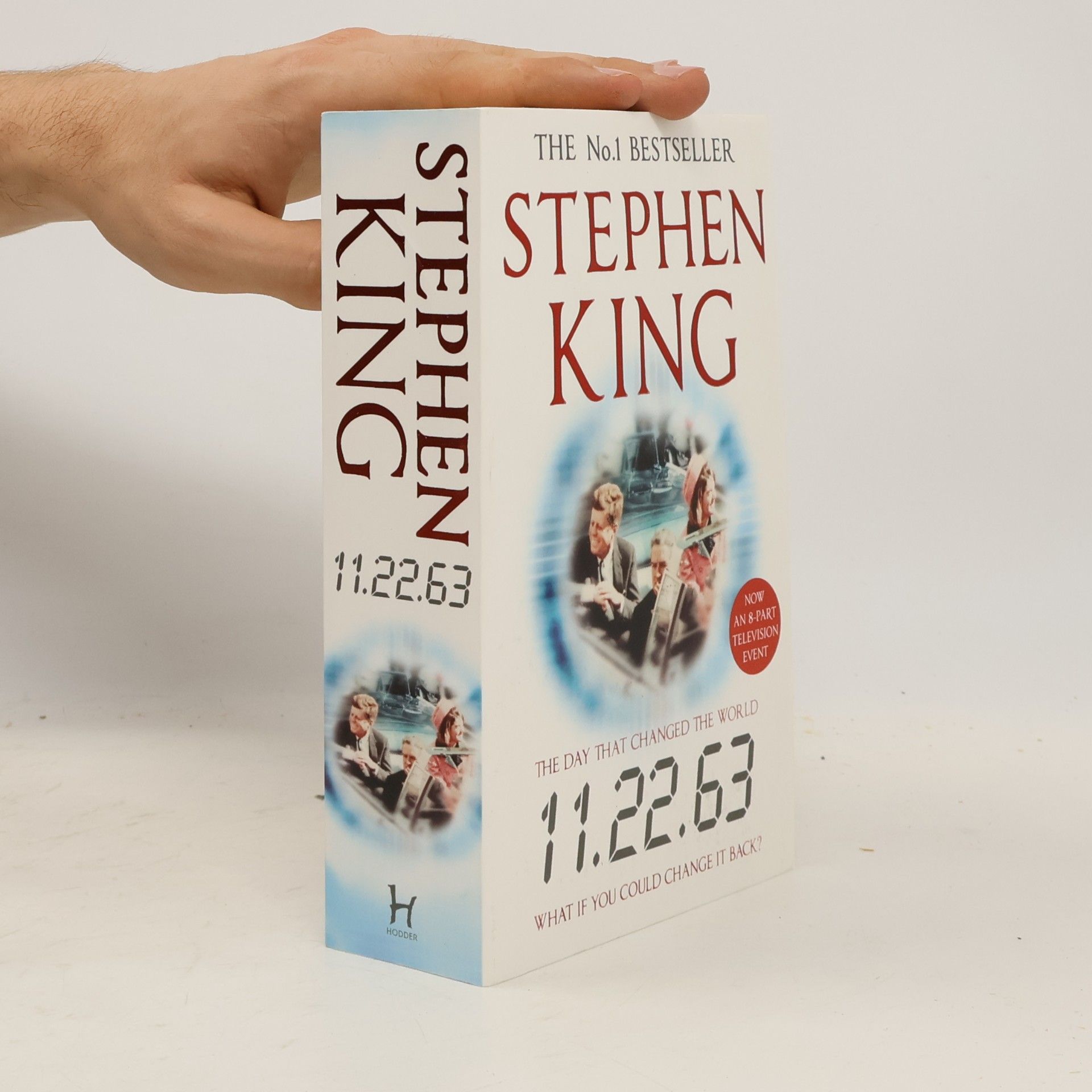 Stephen King 11.22.63. The day that changed the world