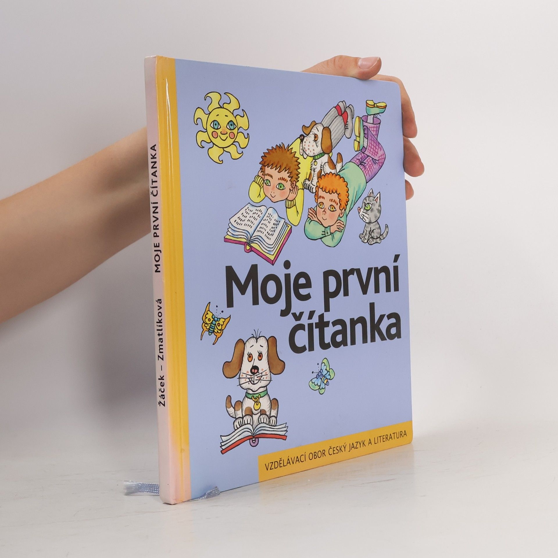 Jiří Žáček Moje první čítanka. Učebnice pro vzdělávací obor Český jazyk a literatura