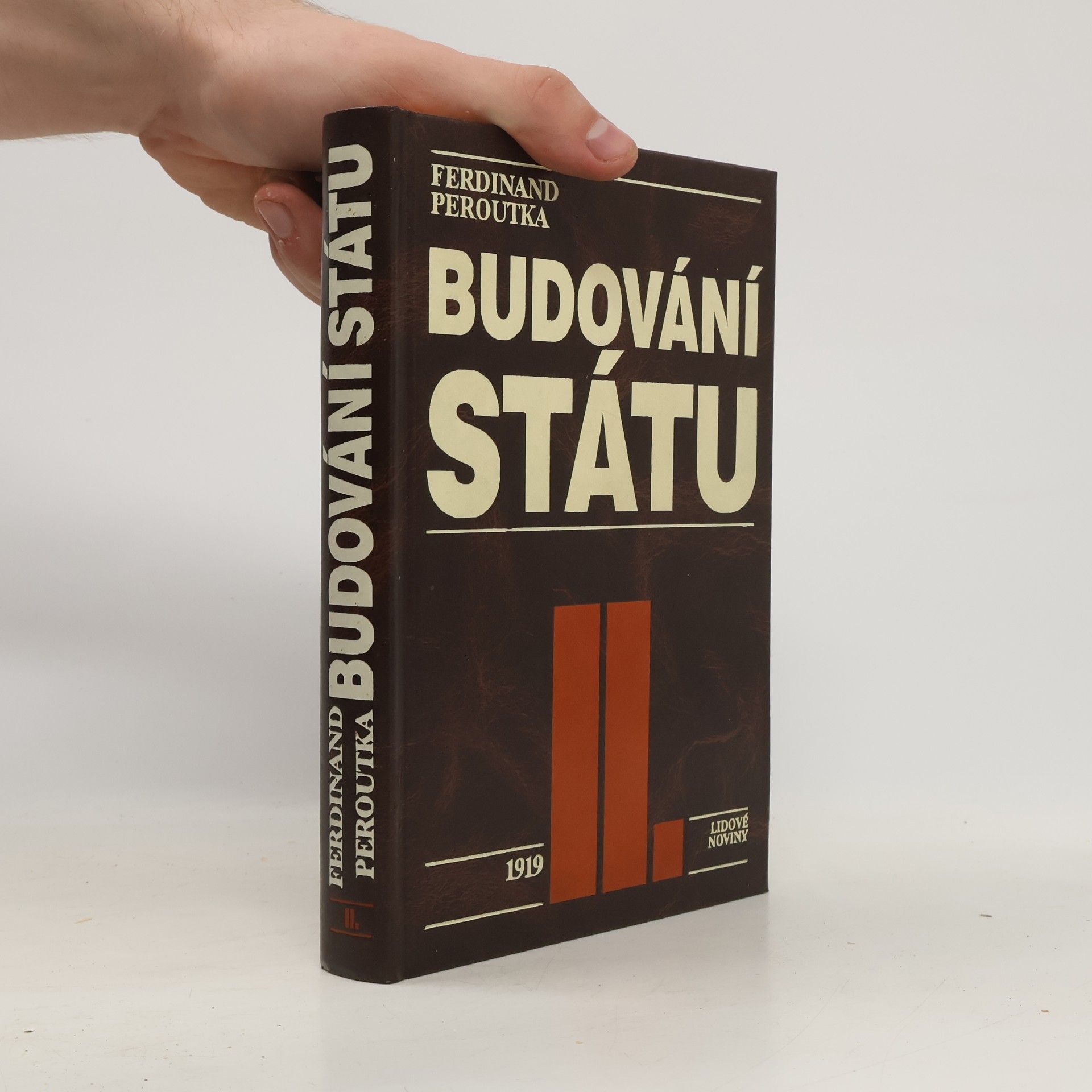Ferdinand Peroutka Budování státu II.